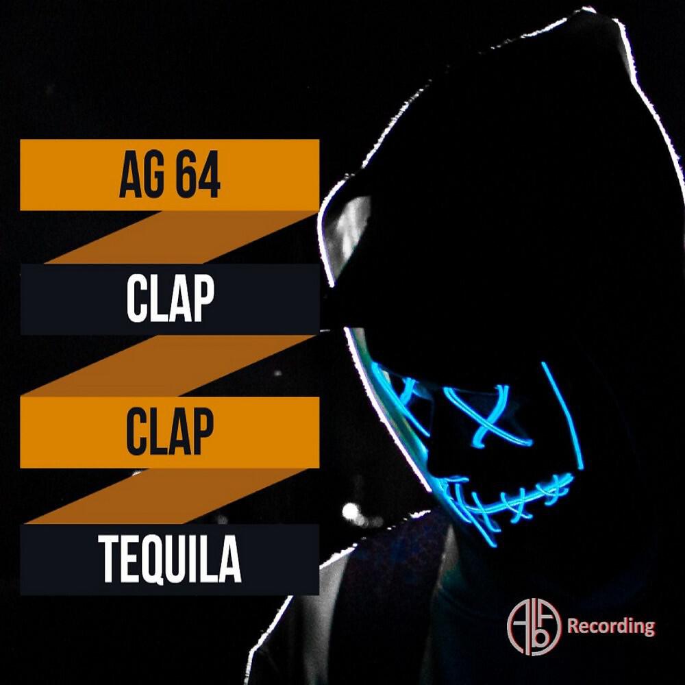 Релиз Clap Clap Tequila
