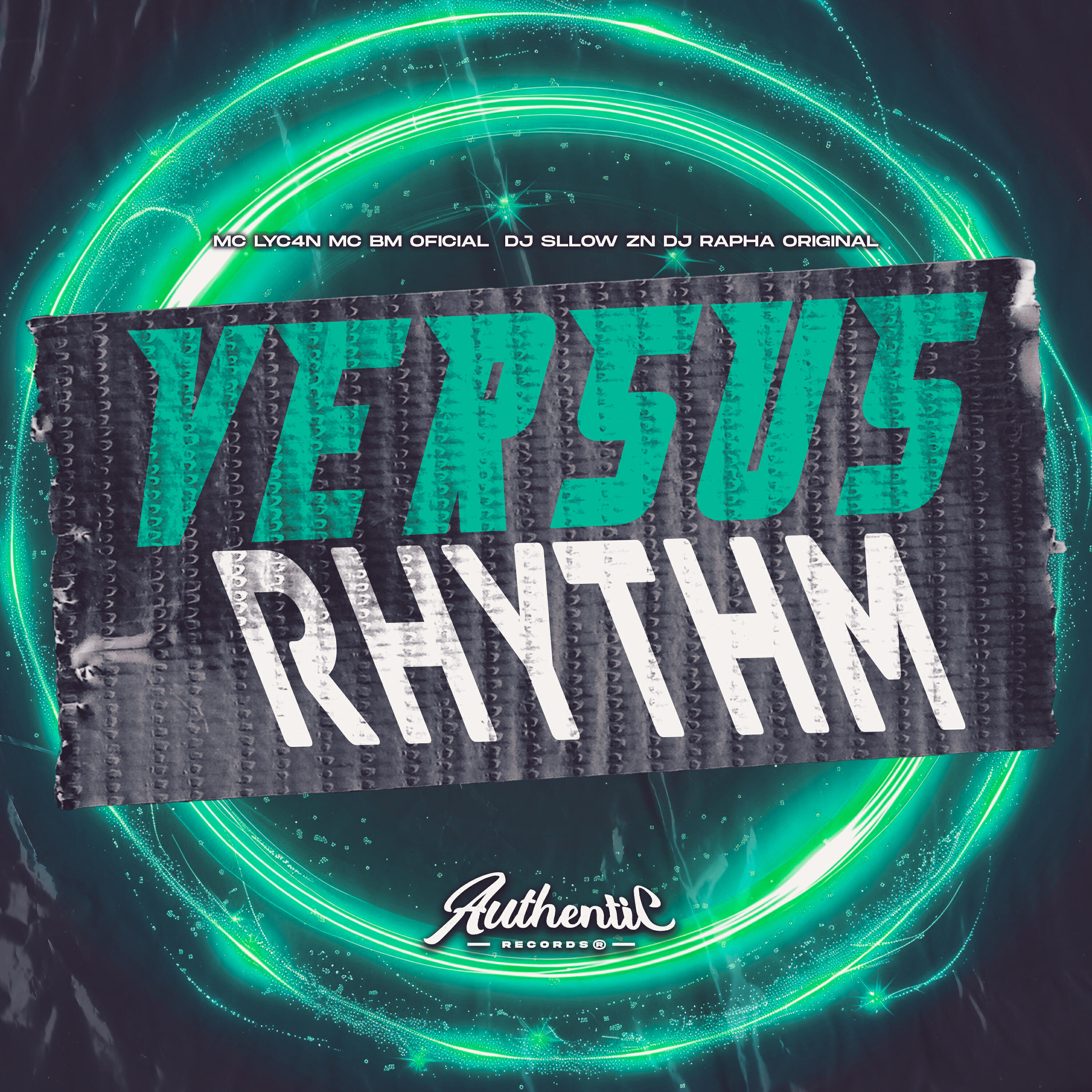 Скачать песню Dj Rapha Original, Mc bm oficial, DJ Sllow ZN, MC LyC4N - Versus Rhythm бесплатно в MP3 для Android и iOS