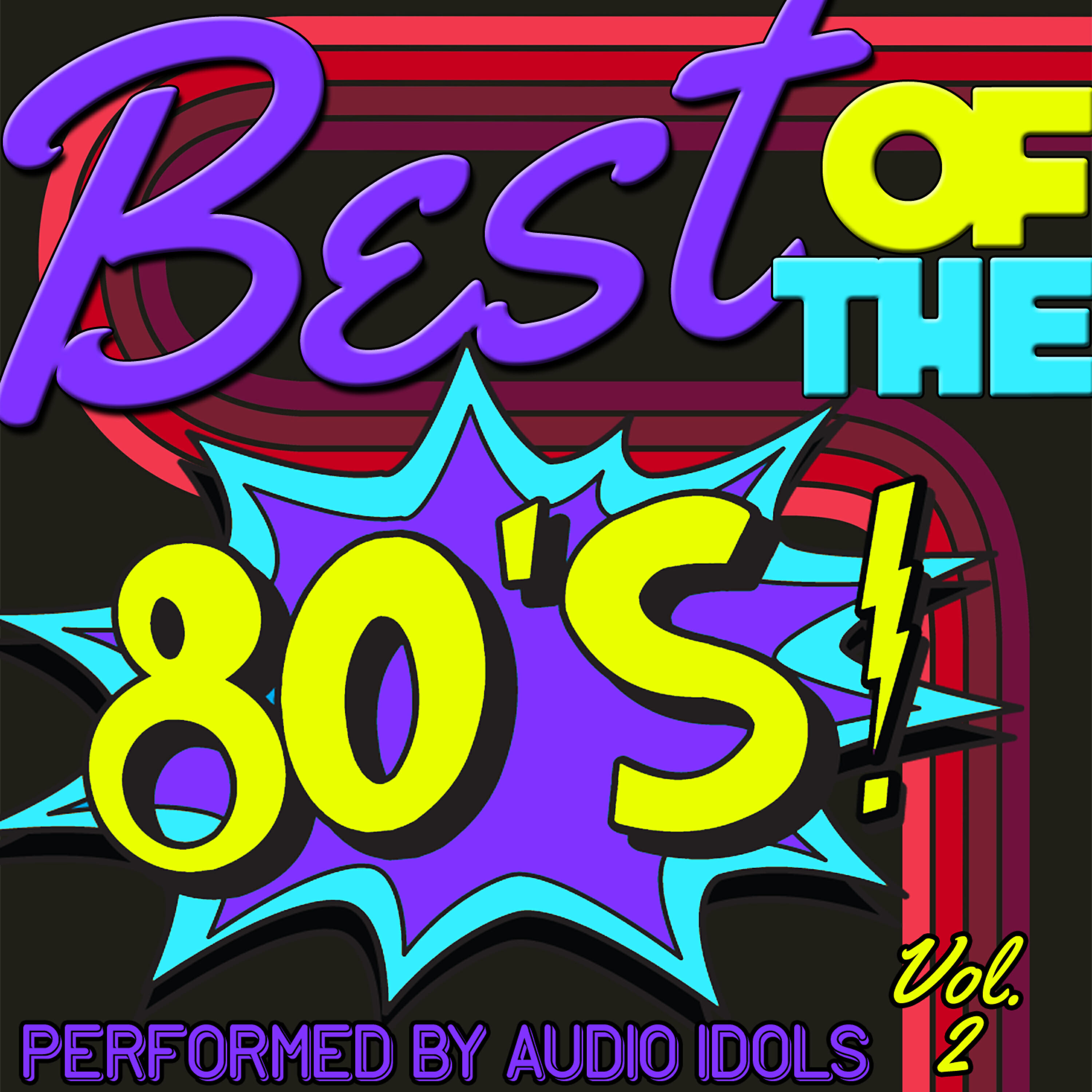 Постер альбома Best of the 80's Vol. 2