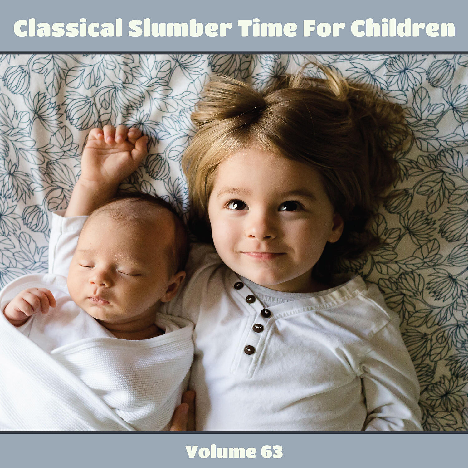 Релиз Classical Slumber Time For Children, Vol. 63