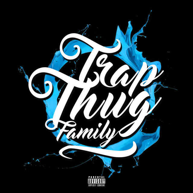 Релиз Trap Thug Family