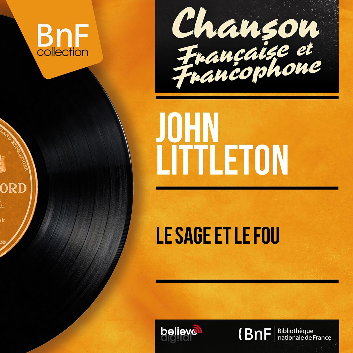 Релиз Le sage et le fou (Mono Version)