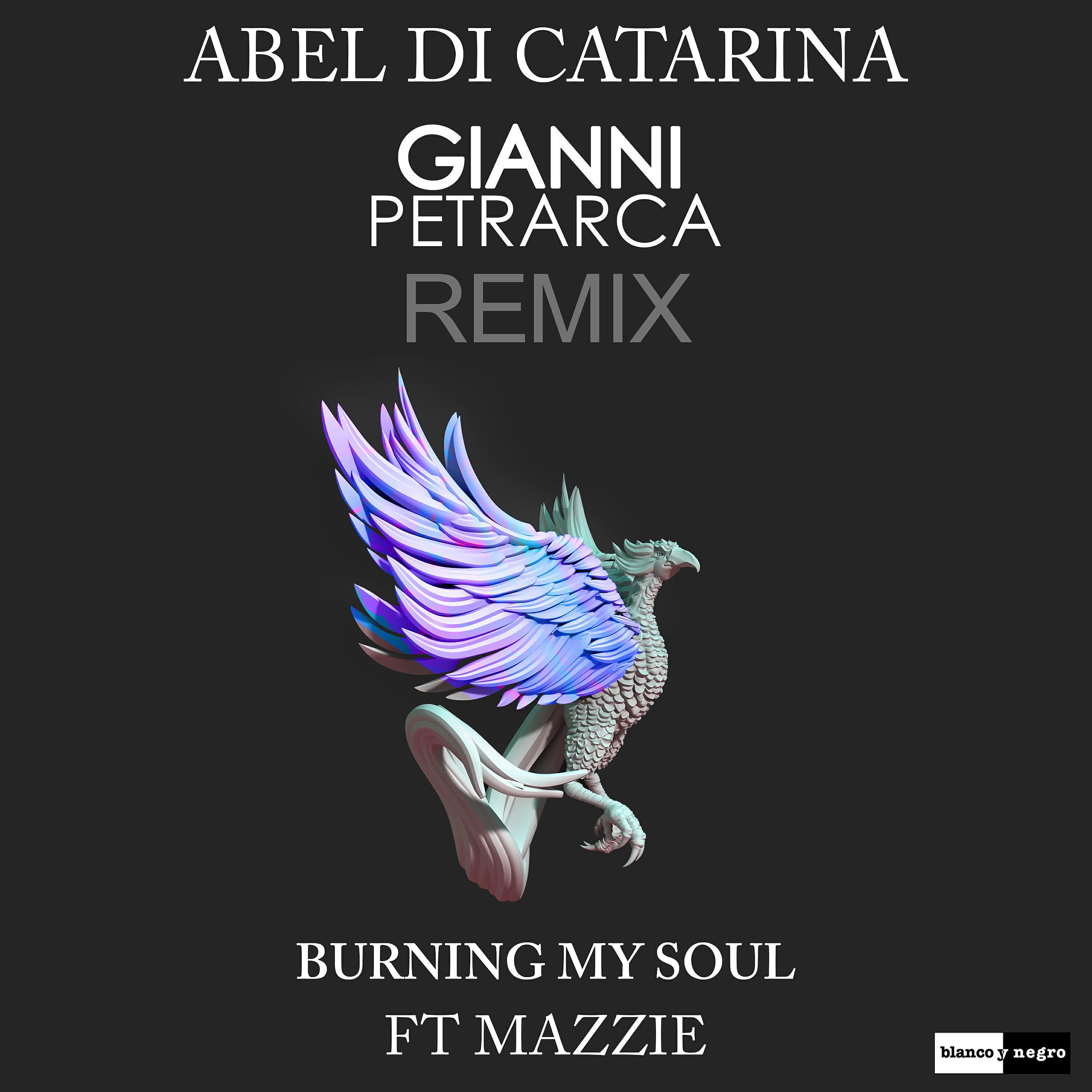 Релиз Burning My Soul (Gianni Petrarca Remix)