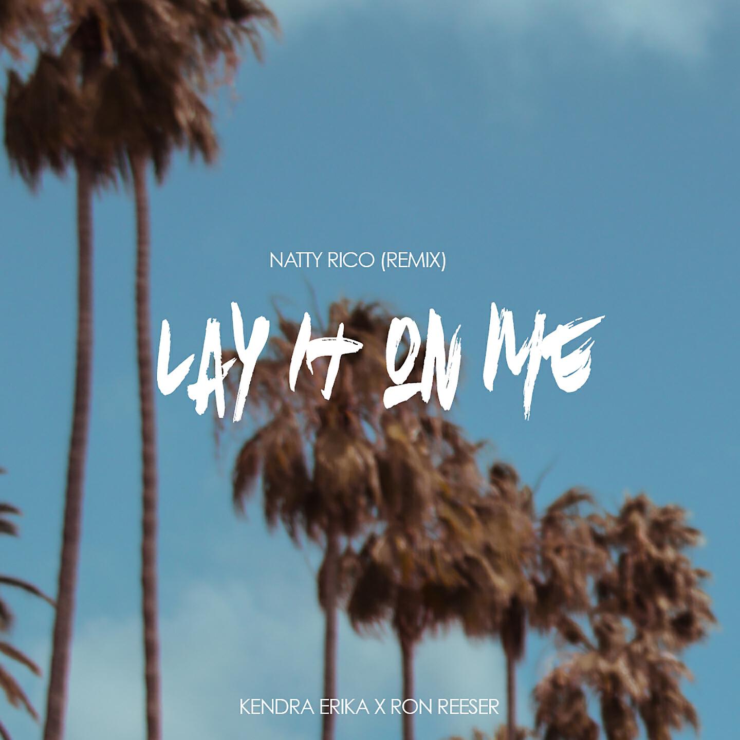 Релиз Lay It on Me