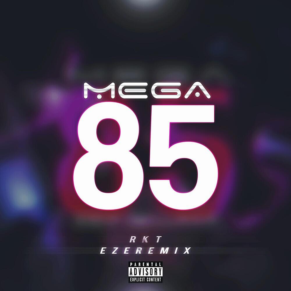 Релиз Mega 85 RKT