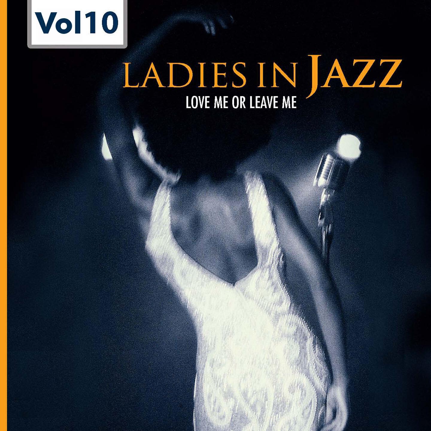 Релиз Ladies in Jazz, Vol.10 (Falling in Love With Love)