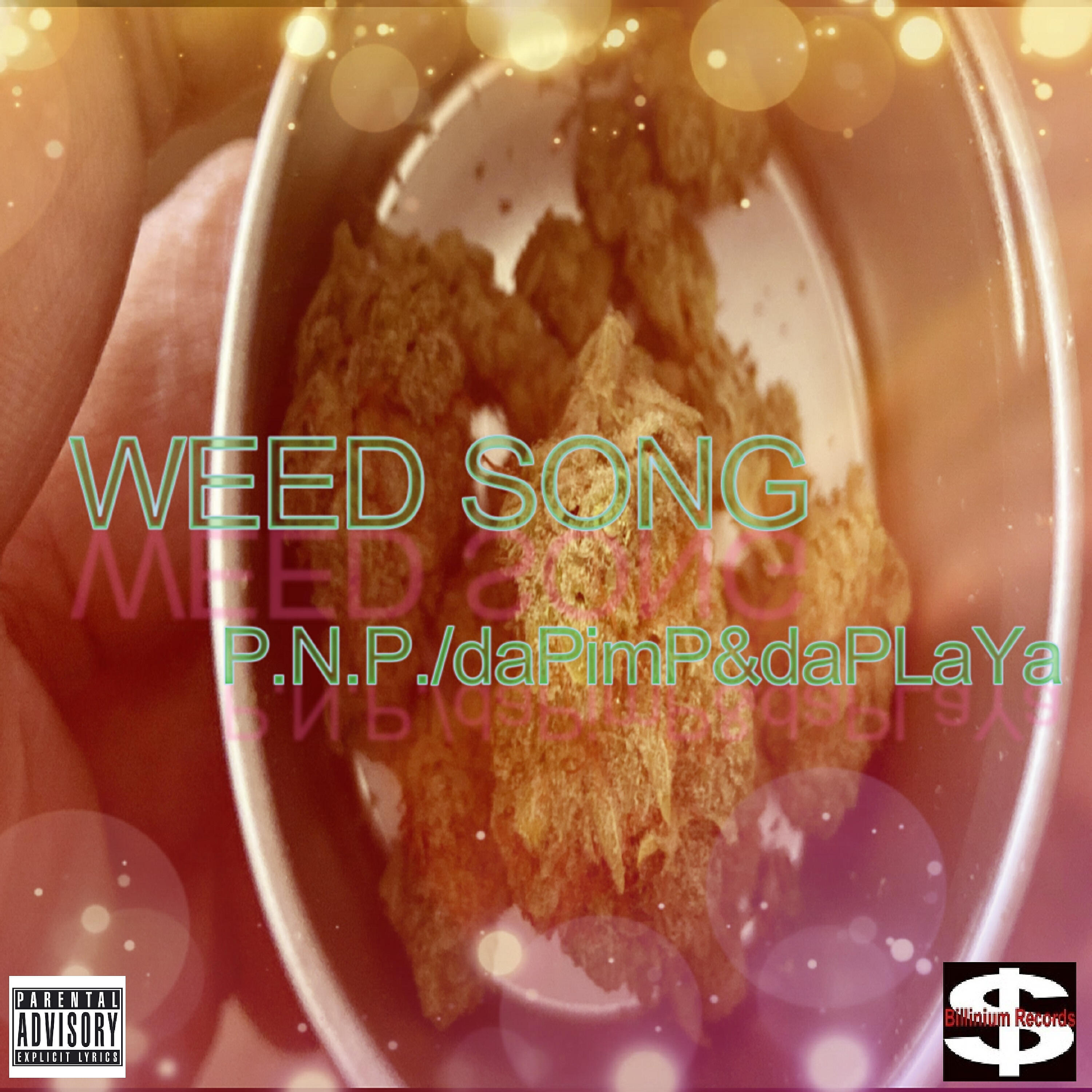 Релиз Weed Song