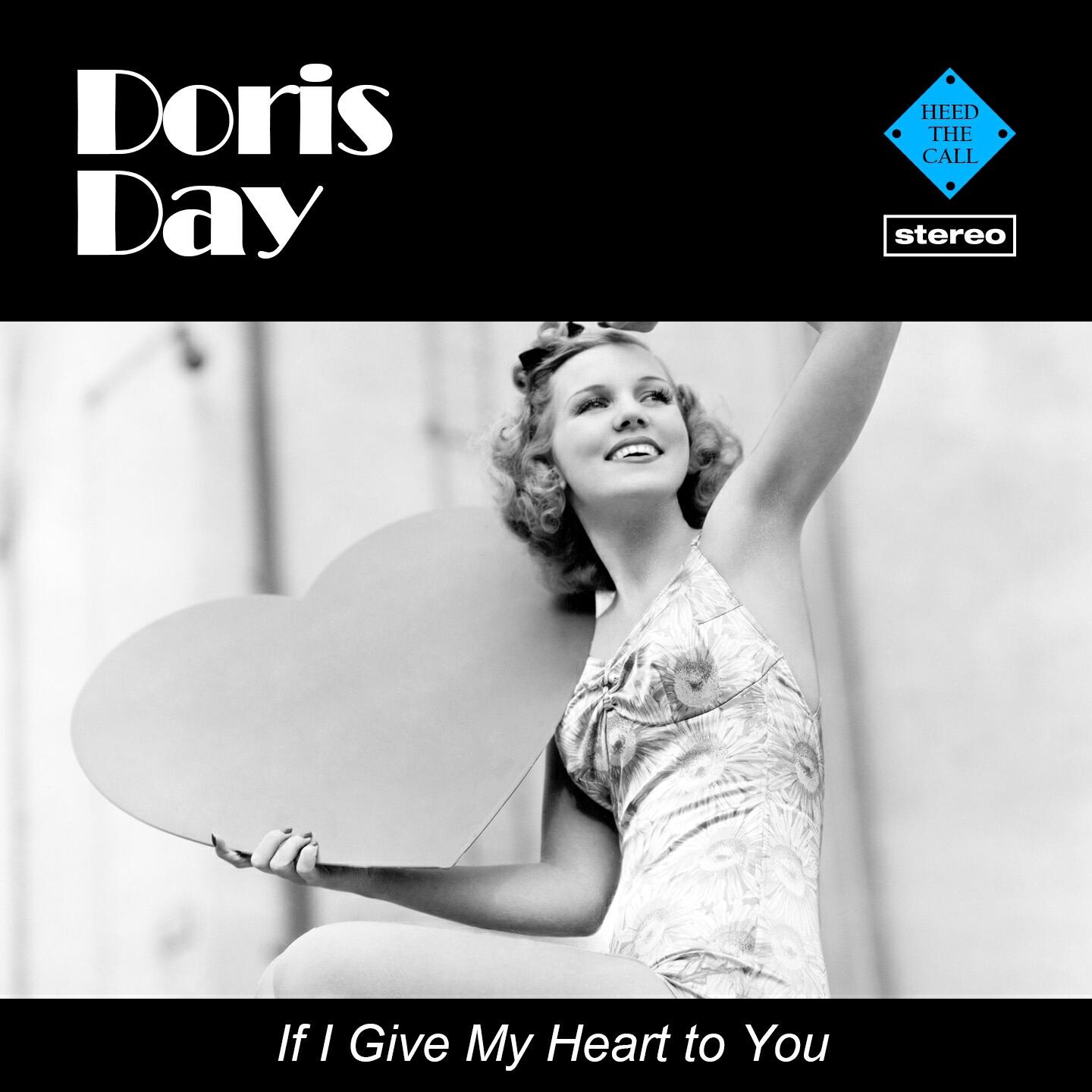 Релиз If I Give My Heart to You