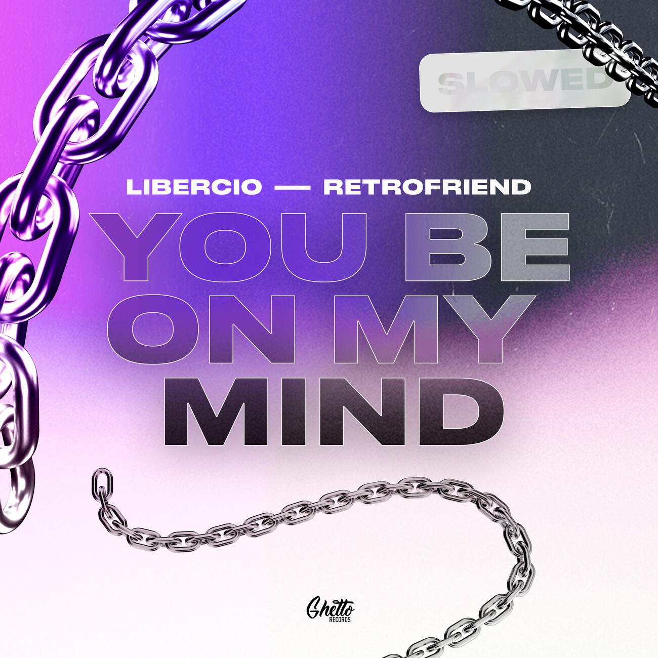 Релиз YOU BE ON MY MIND (Slowed)