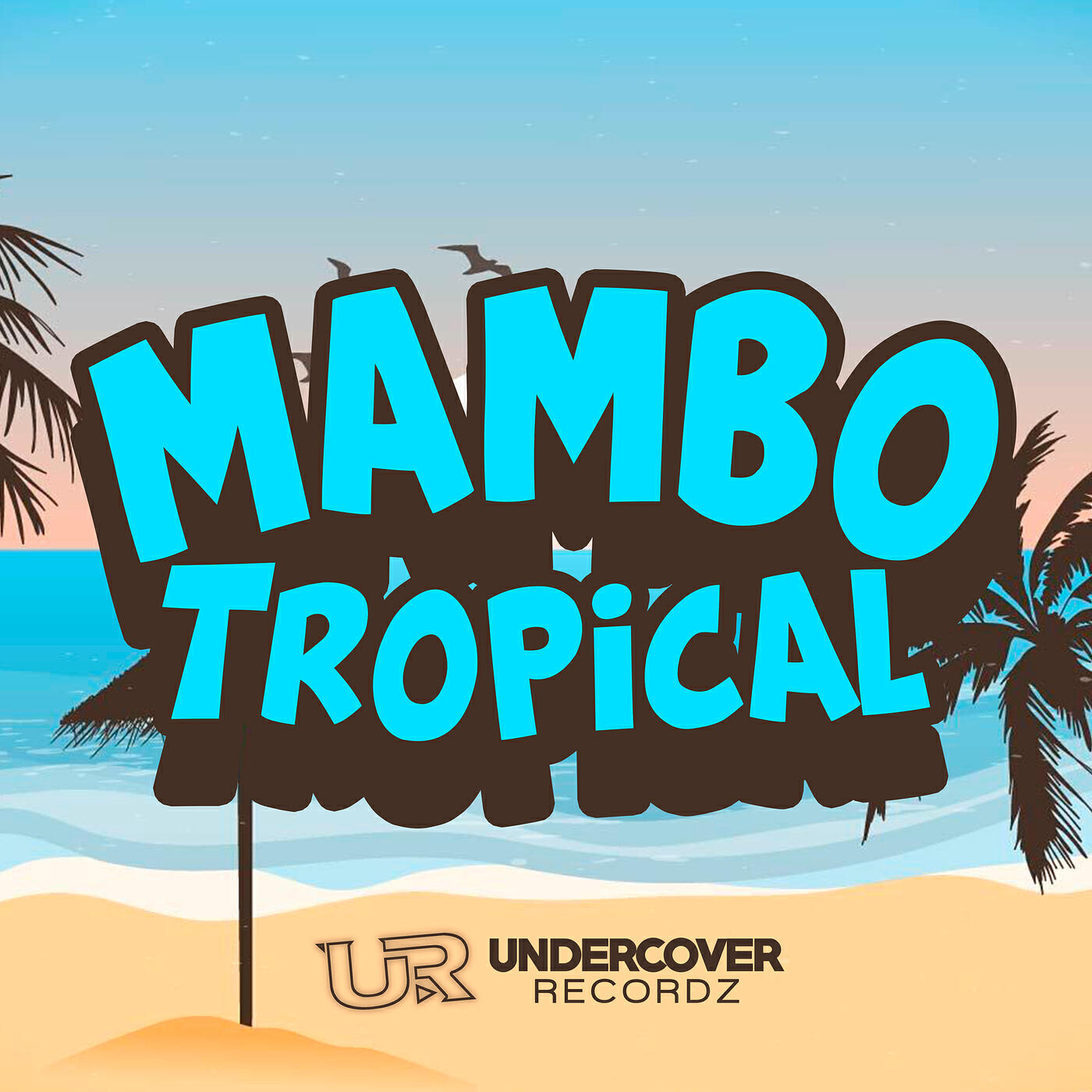 Постер альбома Mambo Tropical (Instrumental De Merengue Con Swing)