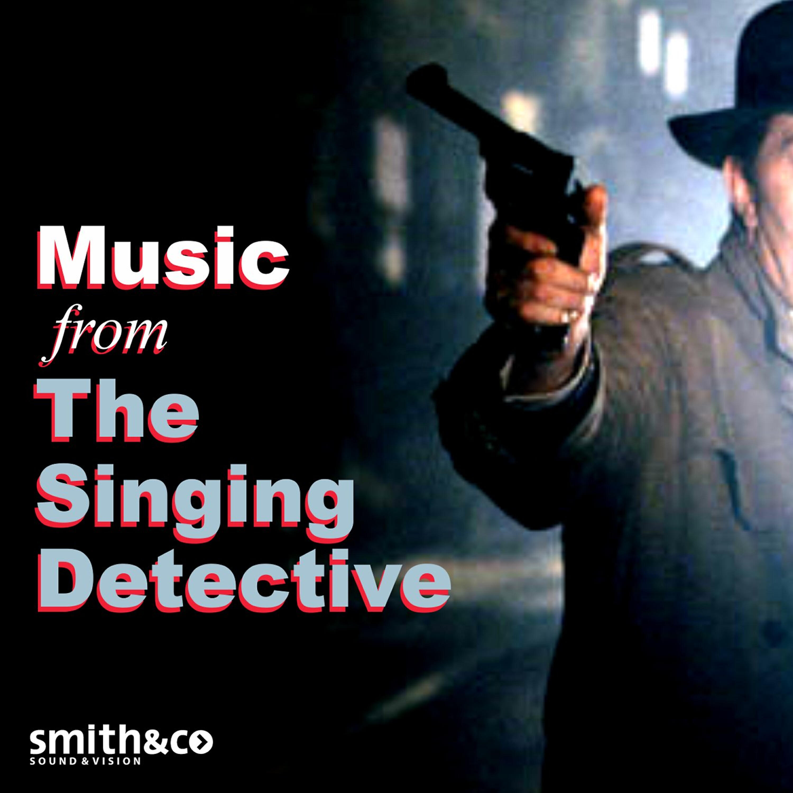 Релиз The Singing Detective (Music from the Original TV Serie)