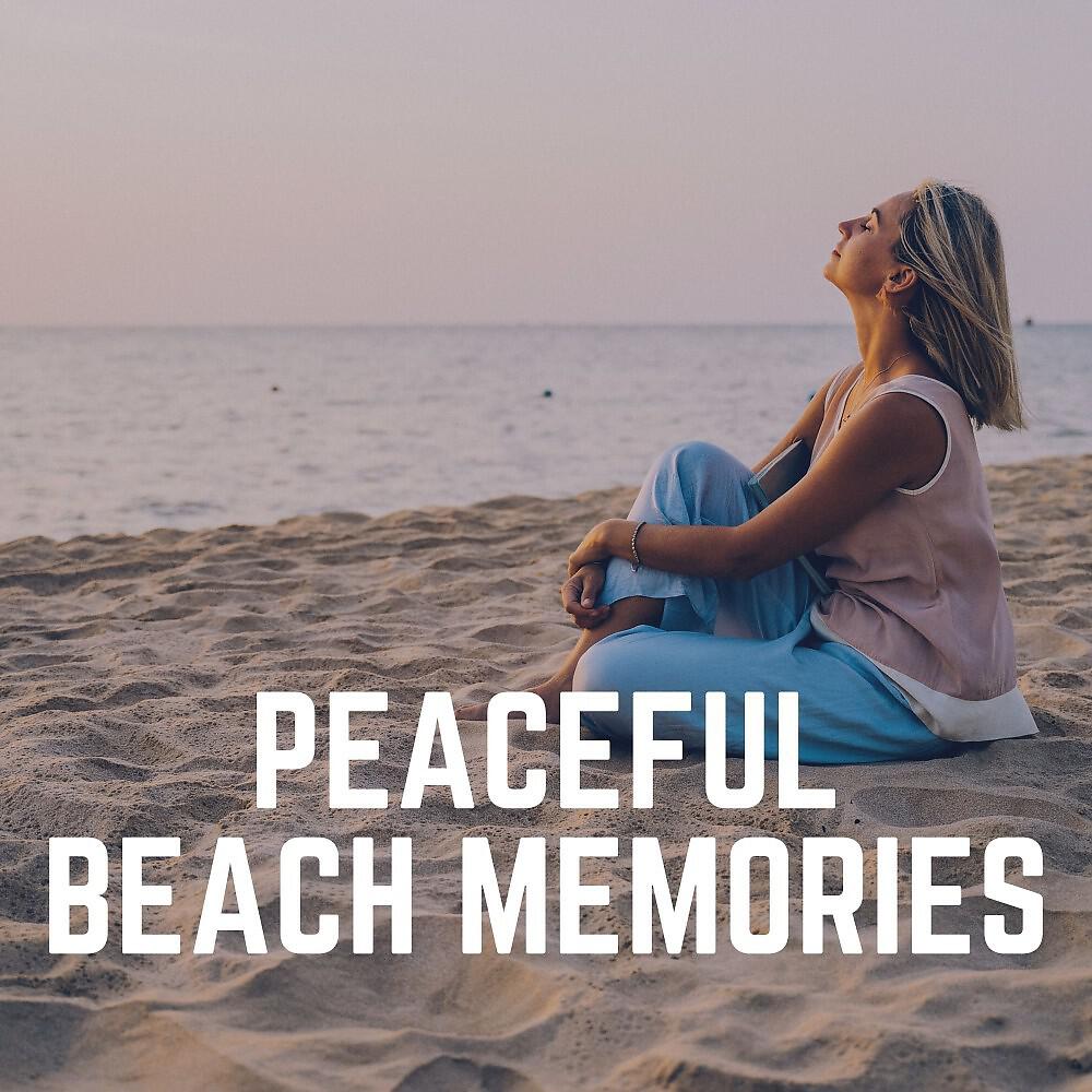 Релиз Peaceful Beach Memories