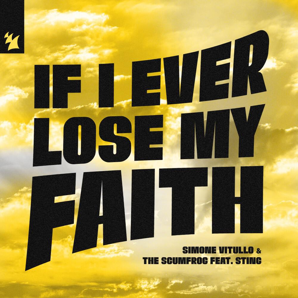Релиз If I Ever Lose My Faith (Feat. Sting)