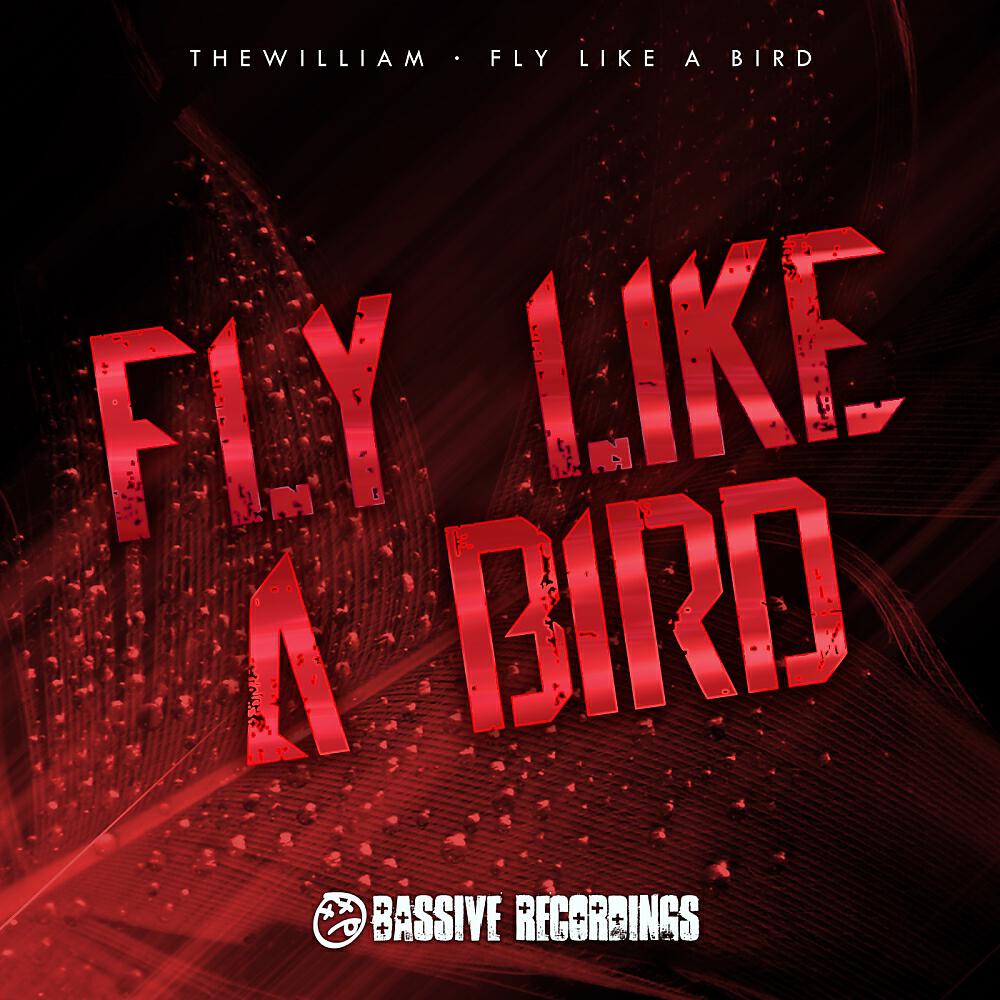 Релиз Fly Like A Bird