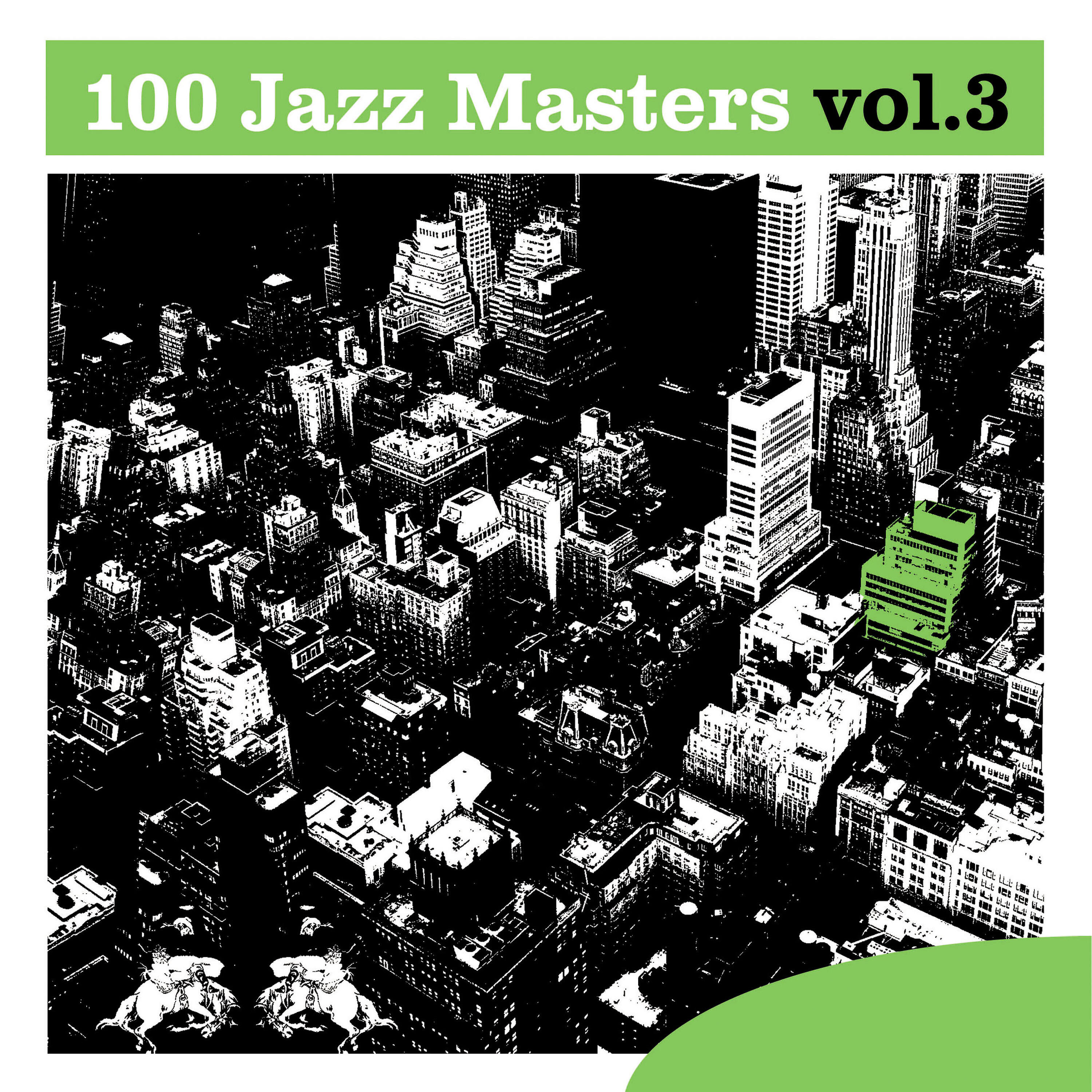 Релиз 100 Jazz Masters, Vol.3