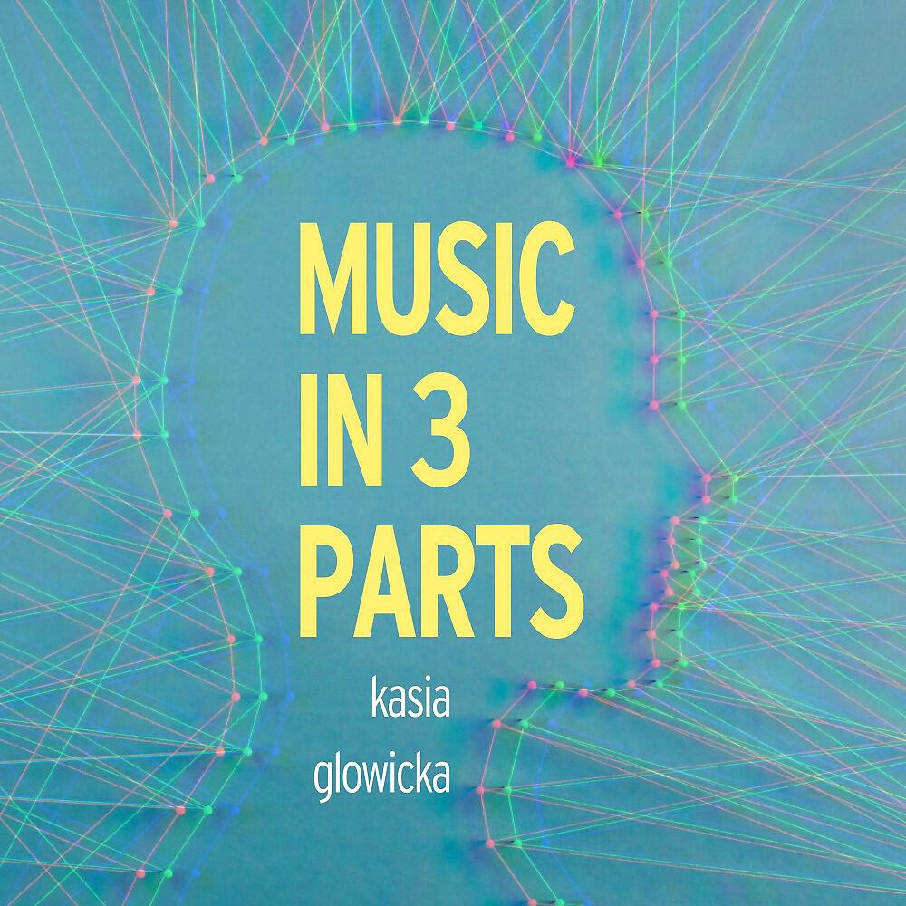 Релиз Music in 3 Parts (Live)