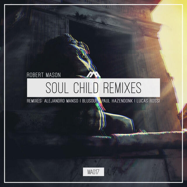 Релиз Soul Child Remixes