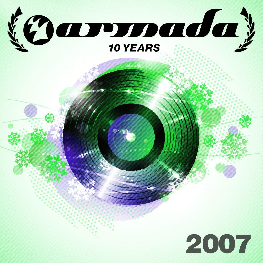 Релиз 10 Years Armada: 2007