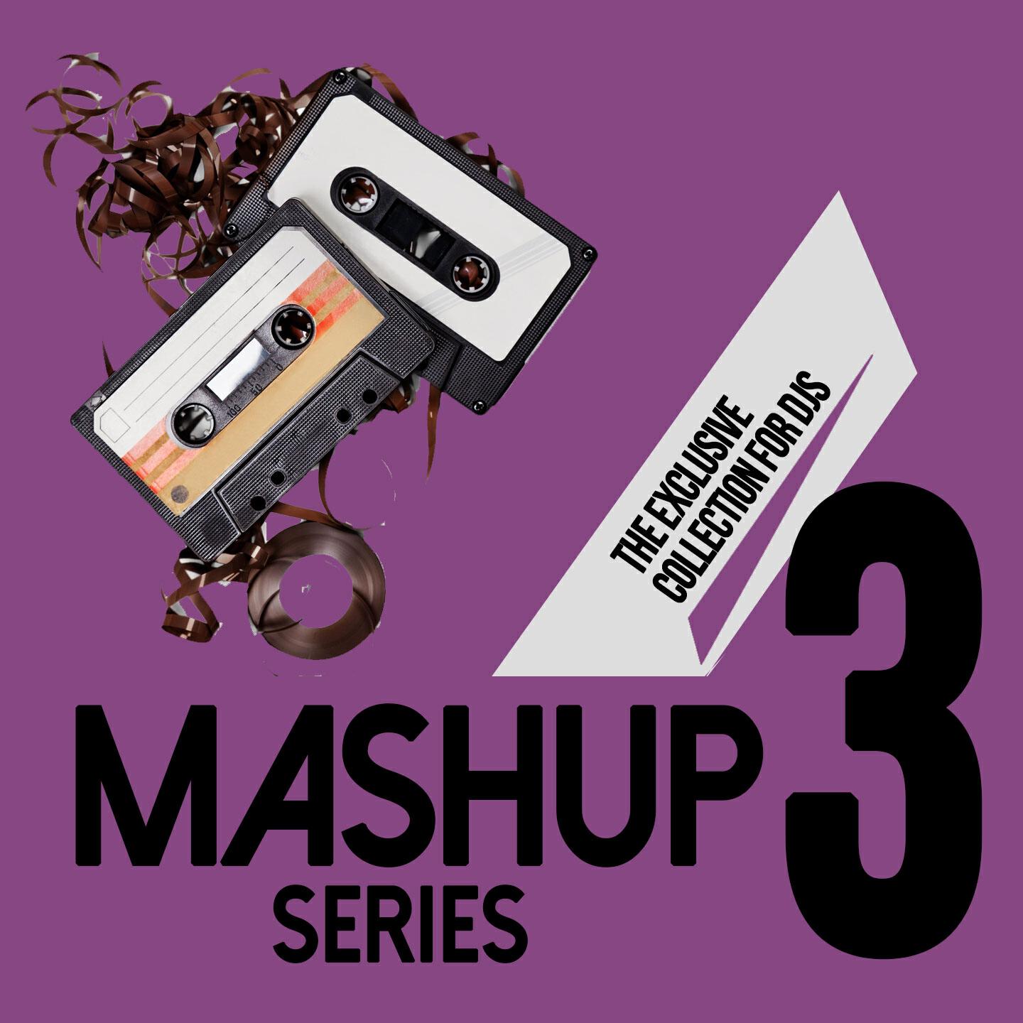 Релиз Mashup Series, Vol. 3 (The Exclusive Collection for DJs)