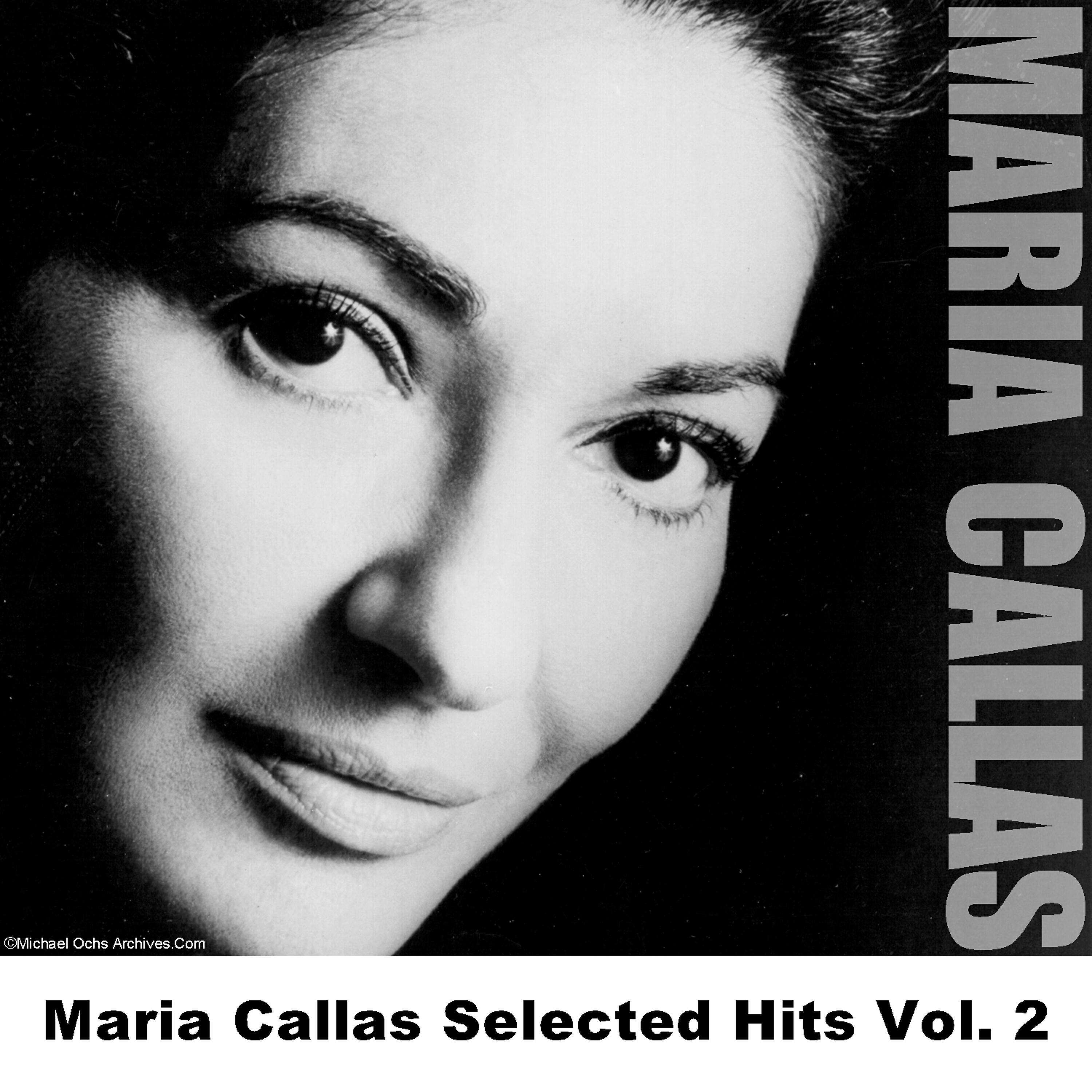 Релиз Maria Callas Selected Hits Vol. 2