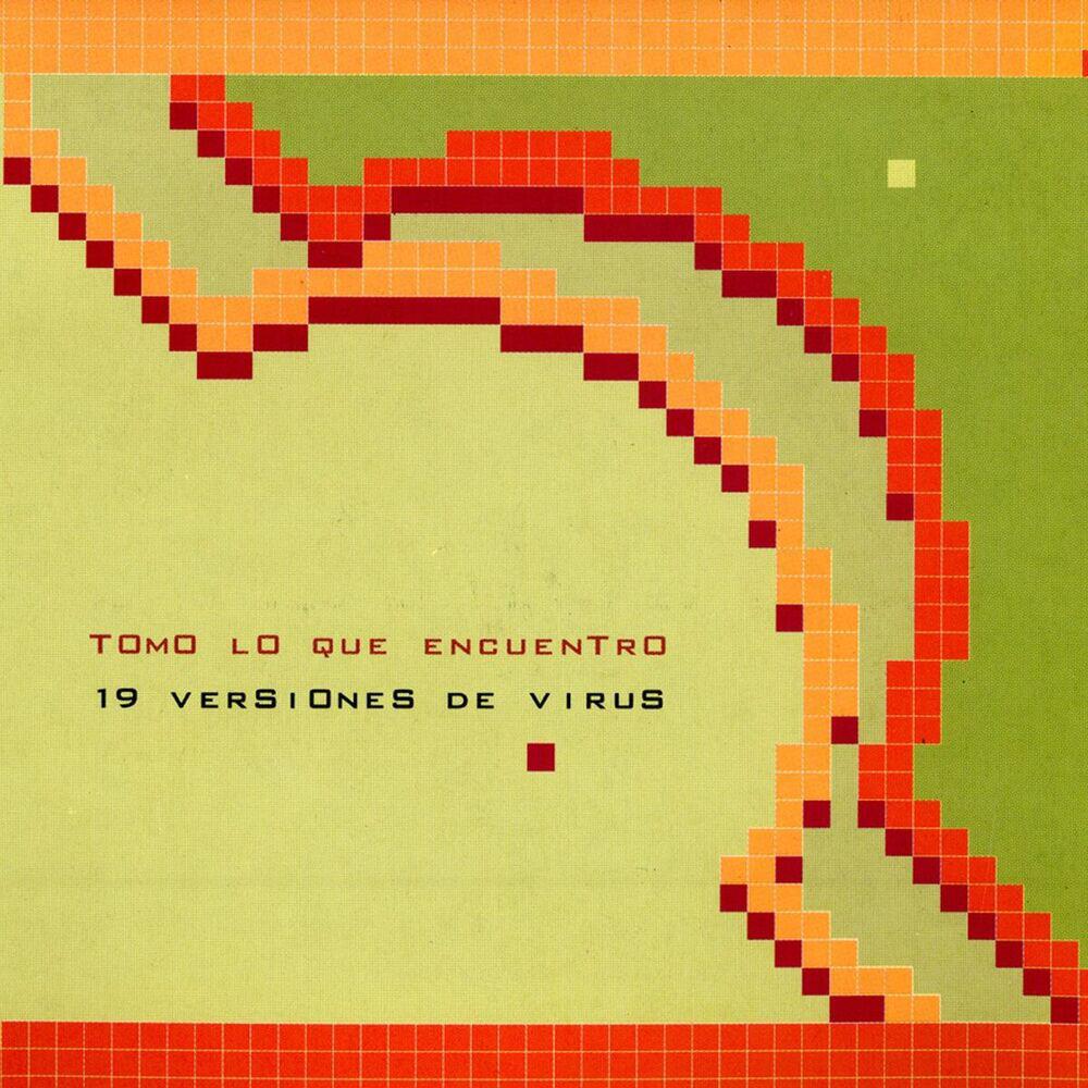 Релиз Tomo Lo Que Encuentro - 19 Versiones de Virus (Remasterizado 2022)