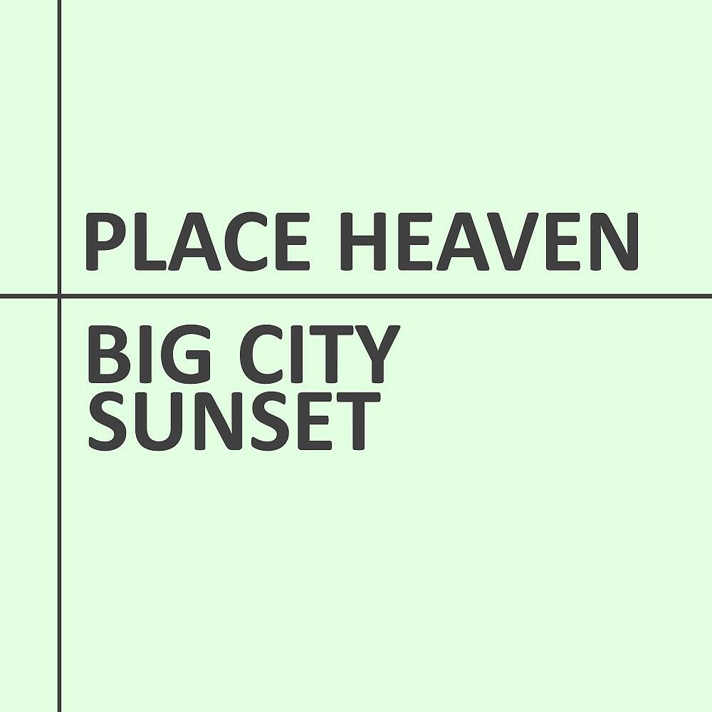 Релиз Big City Sunset
