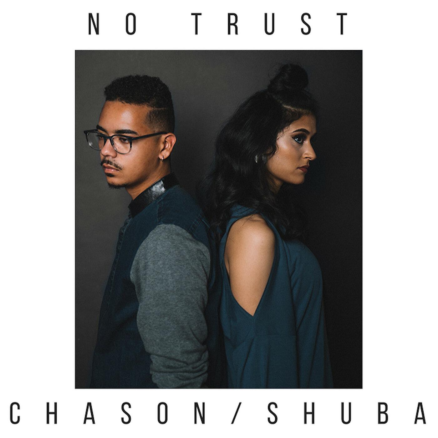 Релиз No Trust (feat. Shuba)