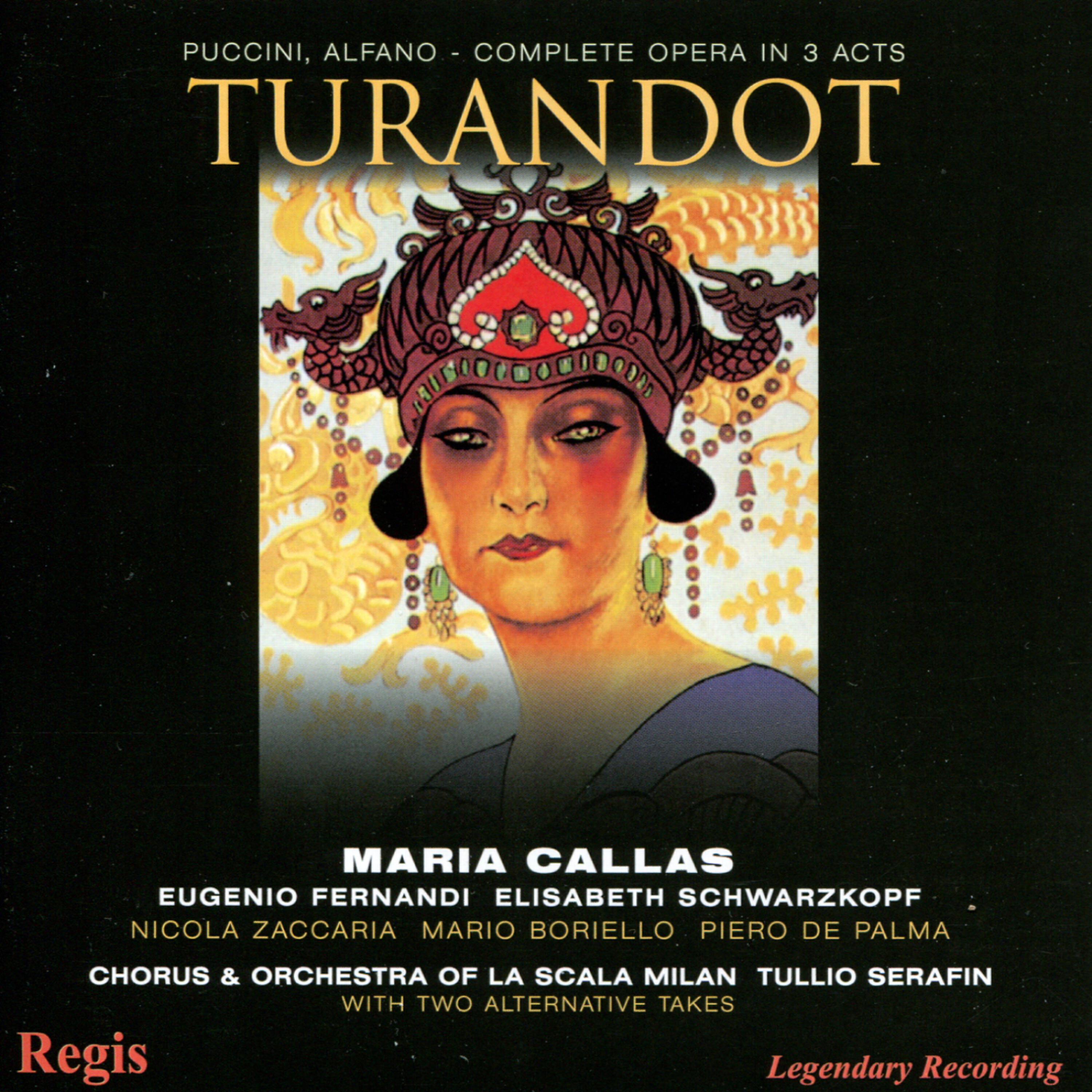 Maria Callas, Eugenio Fernandi, Elisabeth Schwarzkopf, Giuseppe Nessi, Nicola Zaccaria, Mario Borriello, Renato Ercolani, Piero De Palma, Elisabetta Fusco, Pinuccia Perotti, Chorus of La Scala, Milan, Orchestra of La Scala, Milan - Turandot: Act I, 