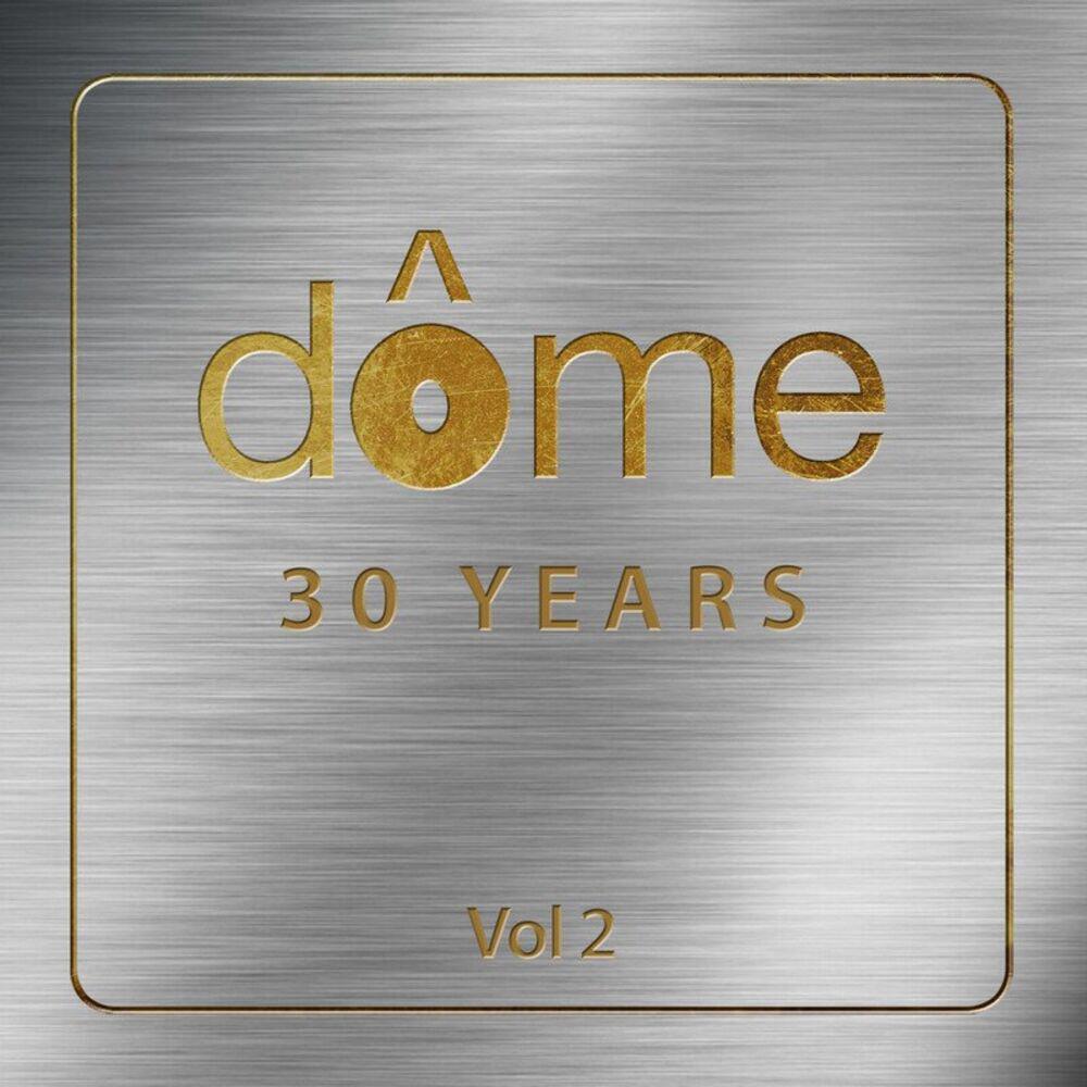 Релиз Dome 30 Years, Vol. 2
