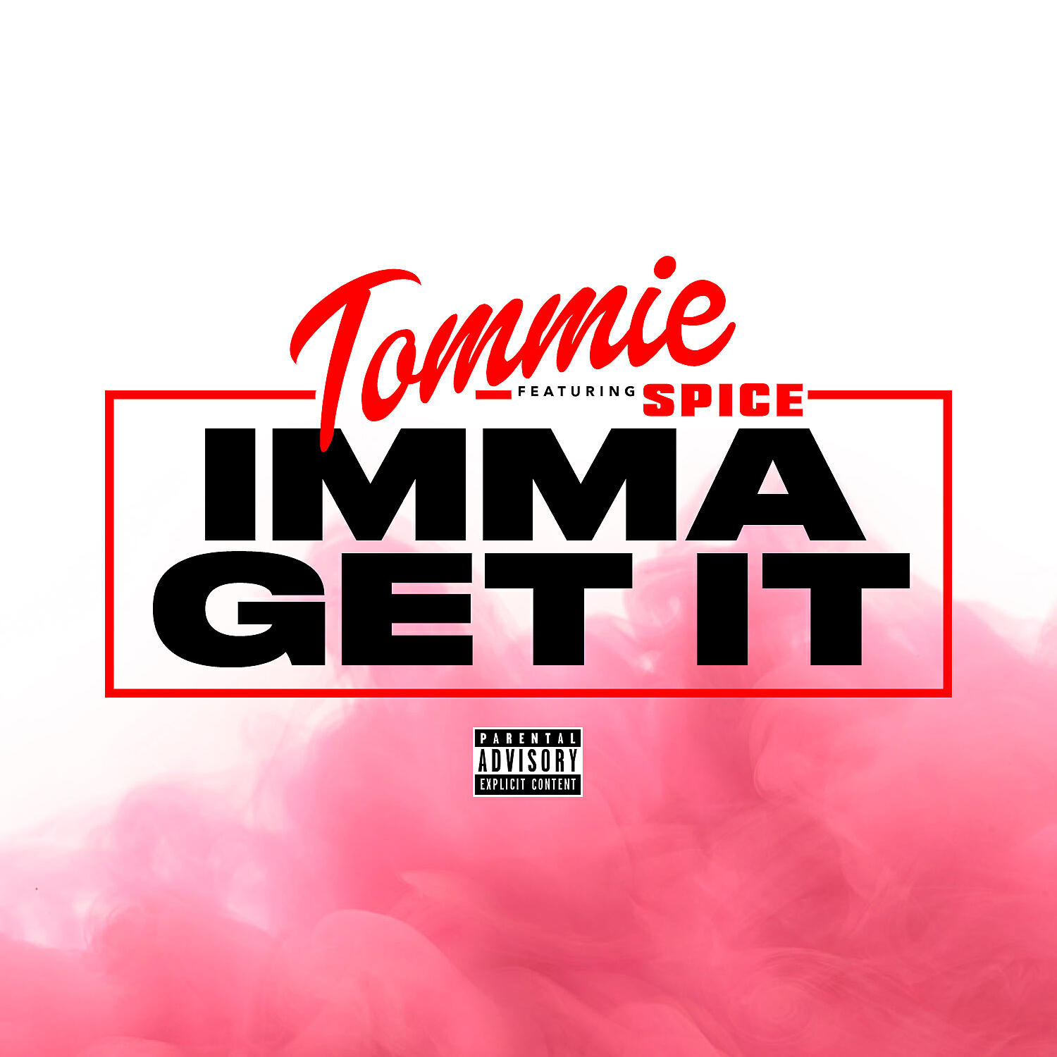 Релиз Imma Get It (feat. Spice)