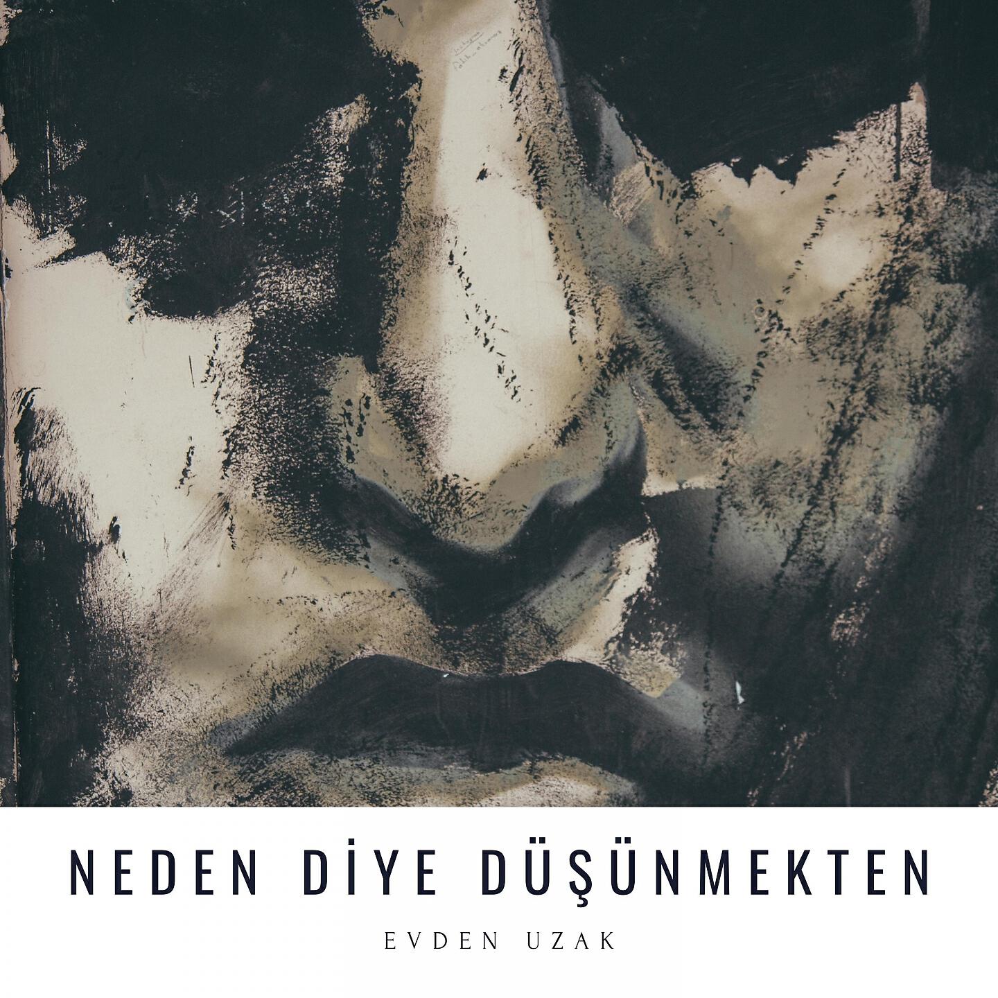 Релиз Neden Diye Düşünmekten