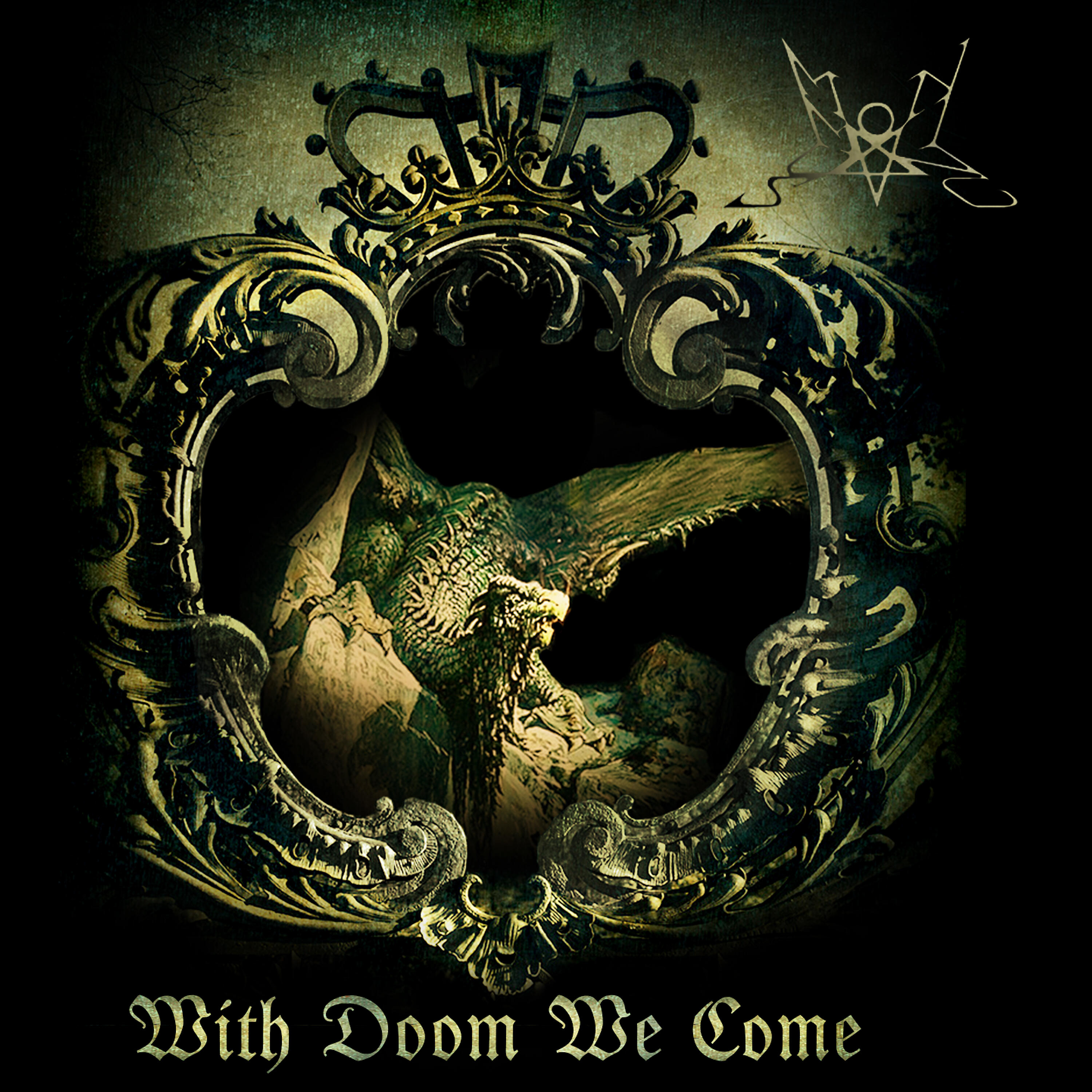 Релиз With Doom We Come