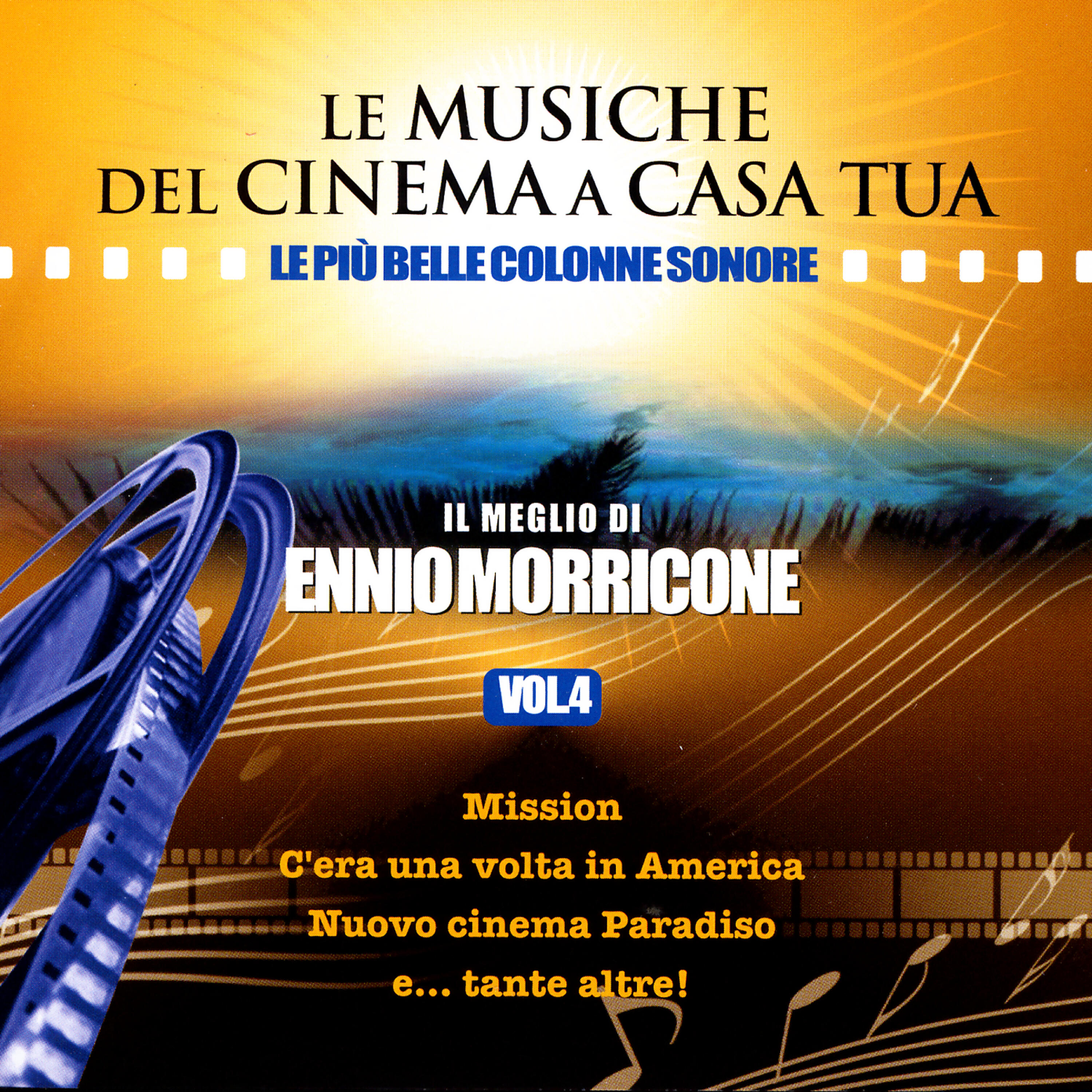 Релиз Le Musiche Del Cinema A Casa Tua, Vol. 4: Il Meglio Di Ennio Morricone