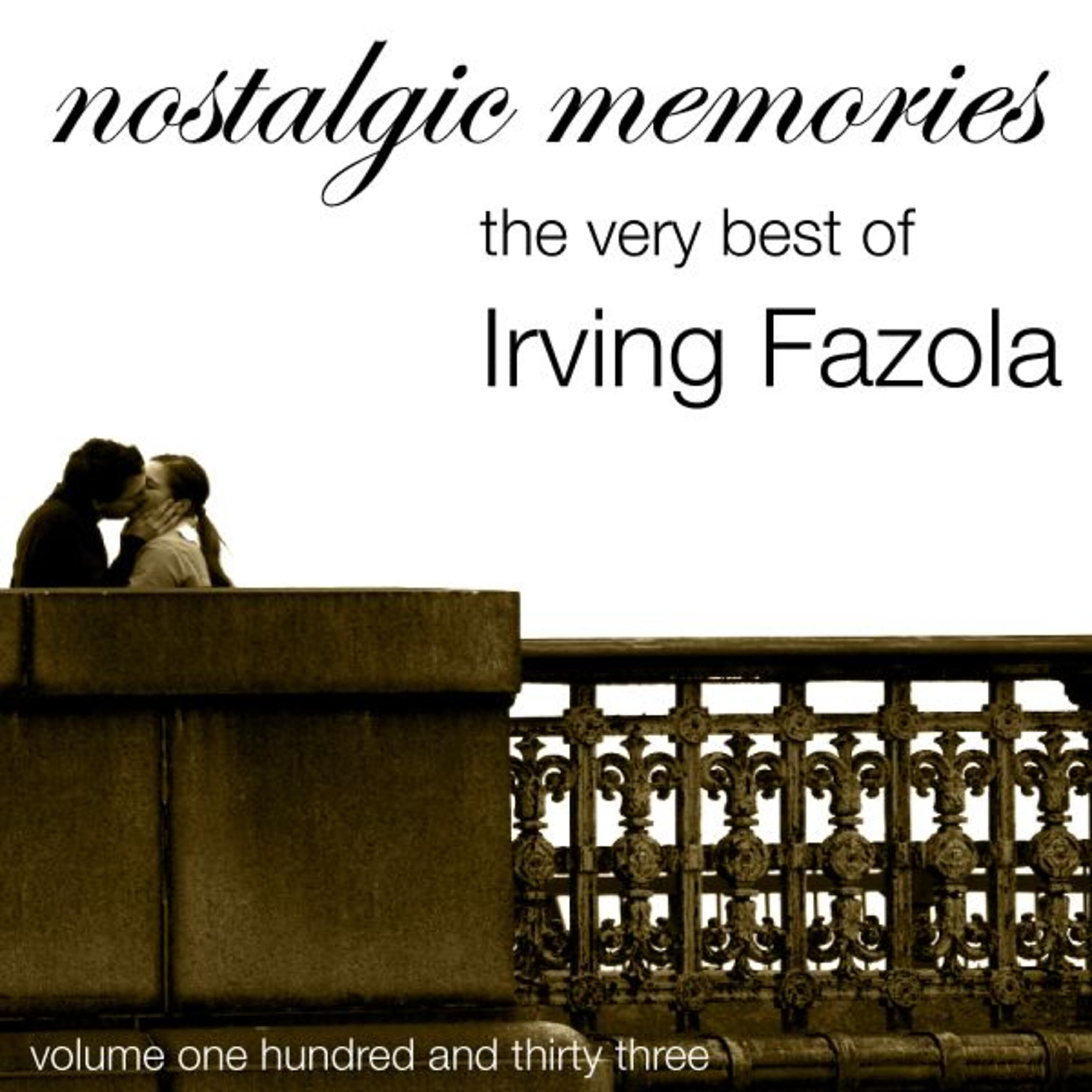 Релиз Nostalgic Memories-The Very Beat Of Irving Fazola-Vol. 133