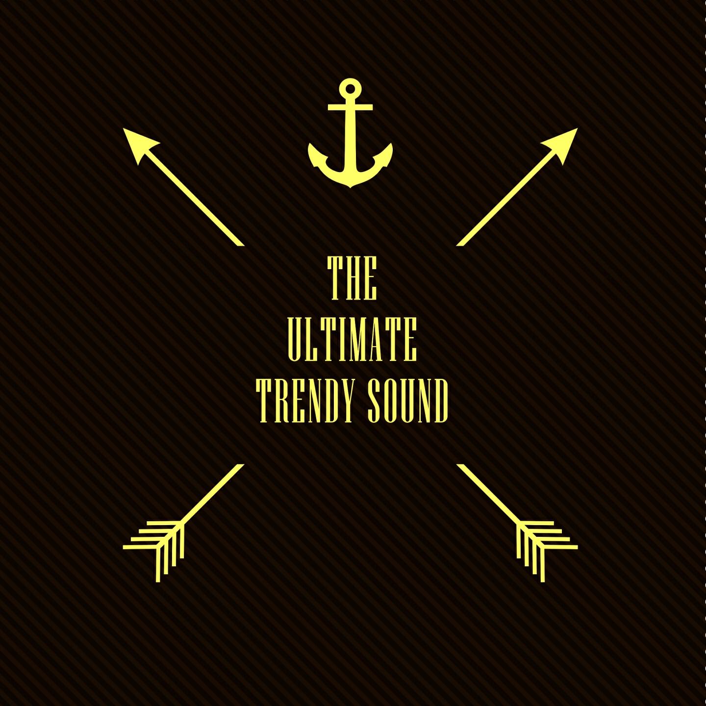 Релиз The Ultimate Trendy Sound