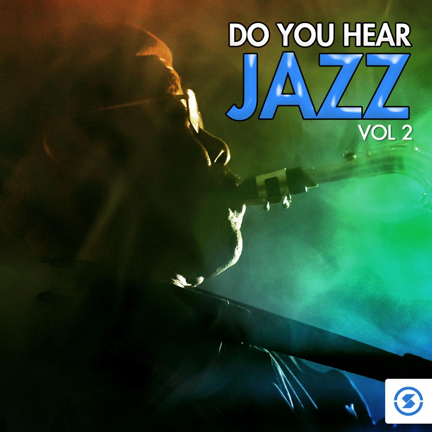 Релиз Do You Hear Jazz?, Vol. 2