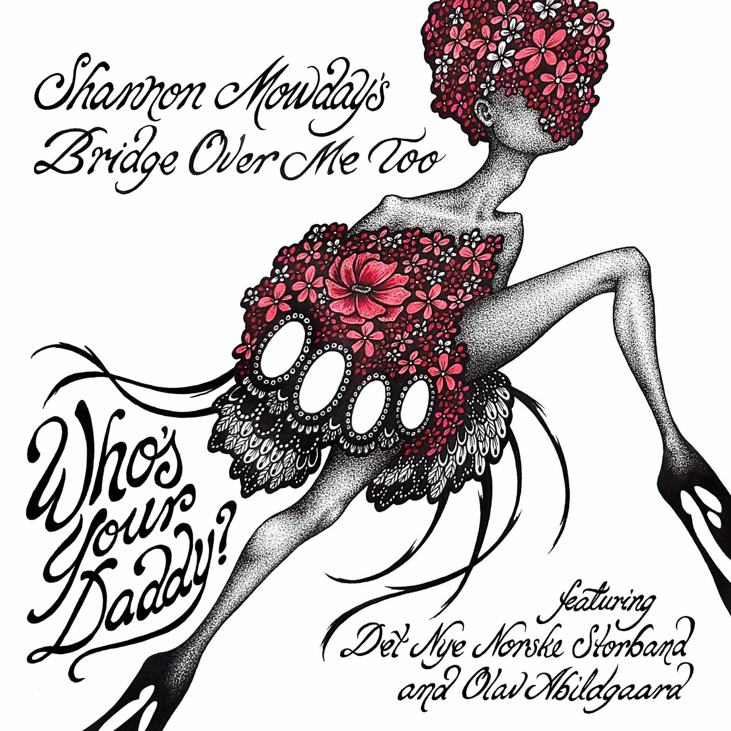 Релиз Who´s Your Daddy?