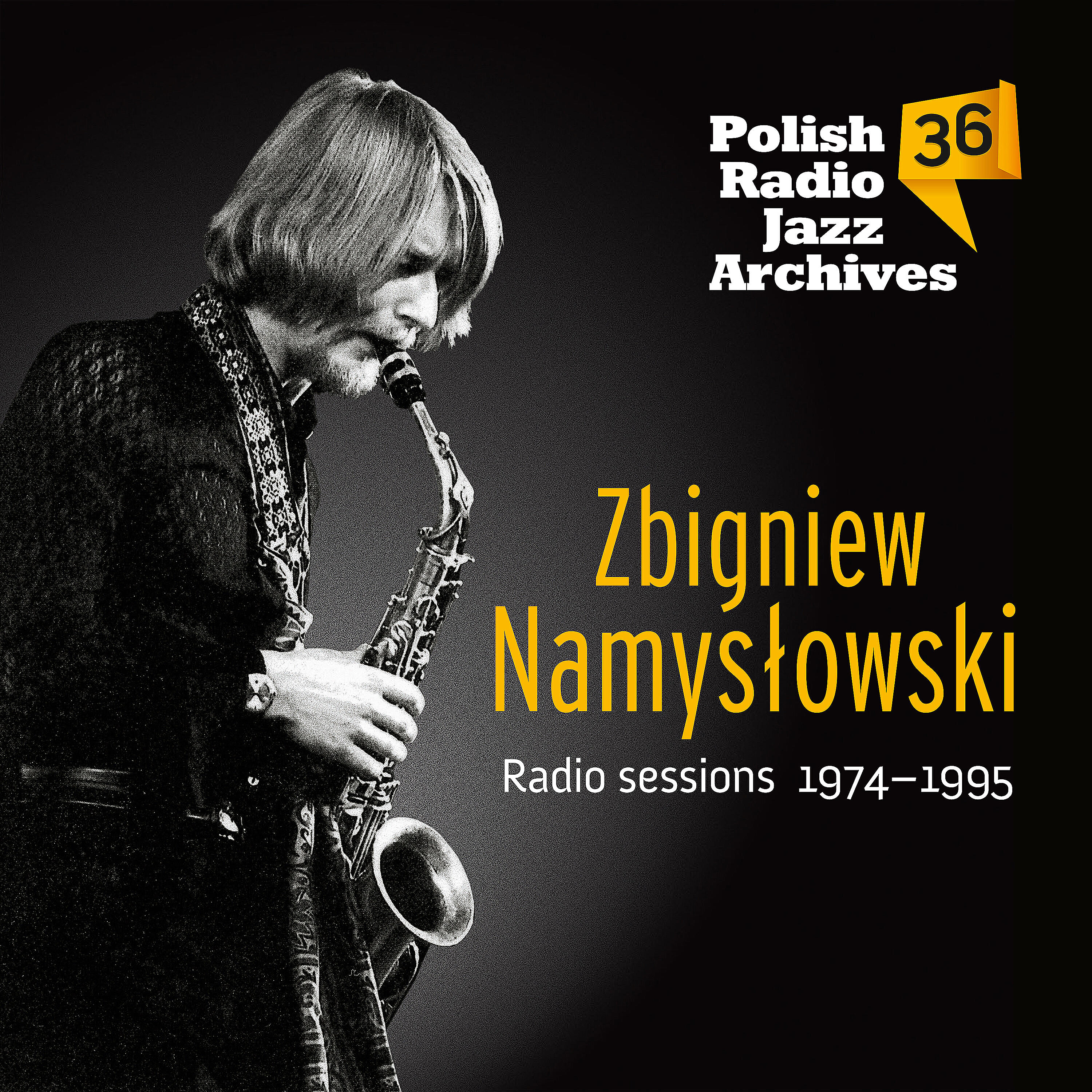 Релиз Polish Radio Jazz Archives, Vol.36, Zbigniew Namysłowski Radio Sessions 1974-1995