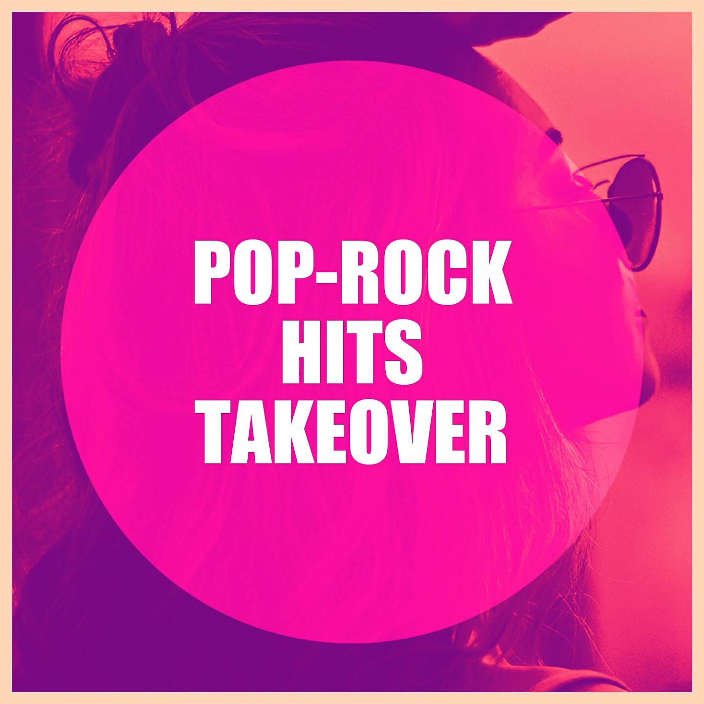 Релиз Pop-Rock Hits Takeover