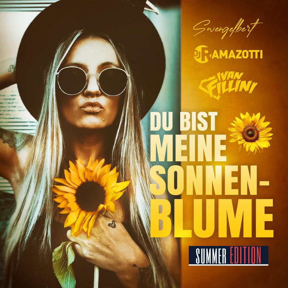 Релиз Du bist meine Sonnenblume (Summer Edition)