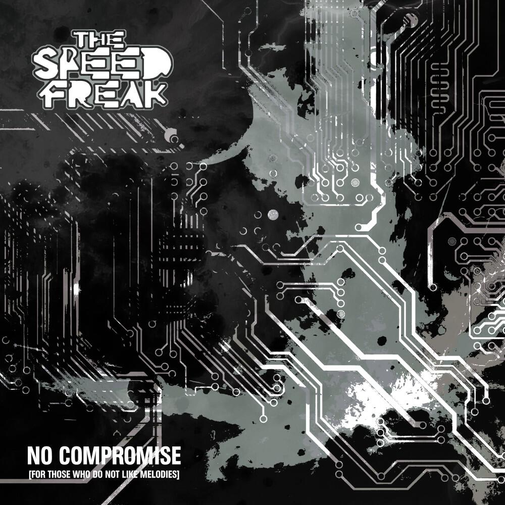 Релиз No Compromise ([For Those Who Do Not Like Melodies])
