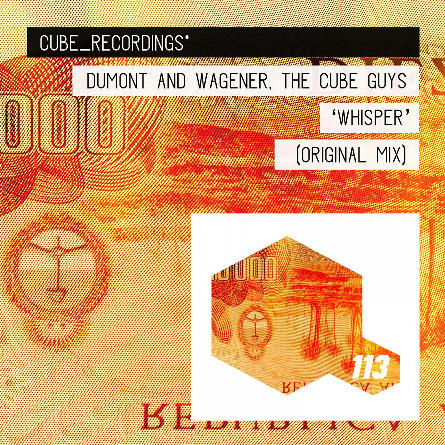 Скачать песню Dumont & Wagener, The Cube Guys - Whisper бесплатно в MP3 для Android и iOS