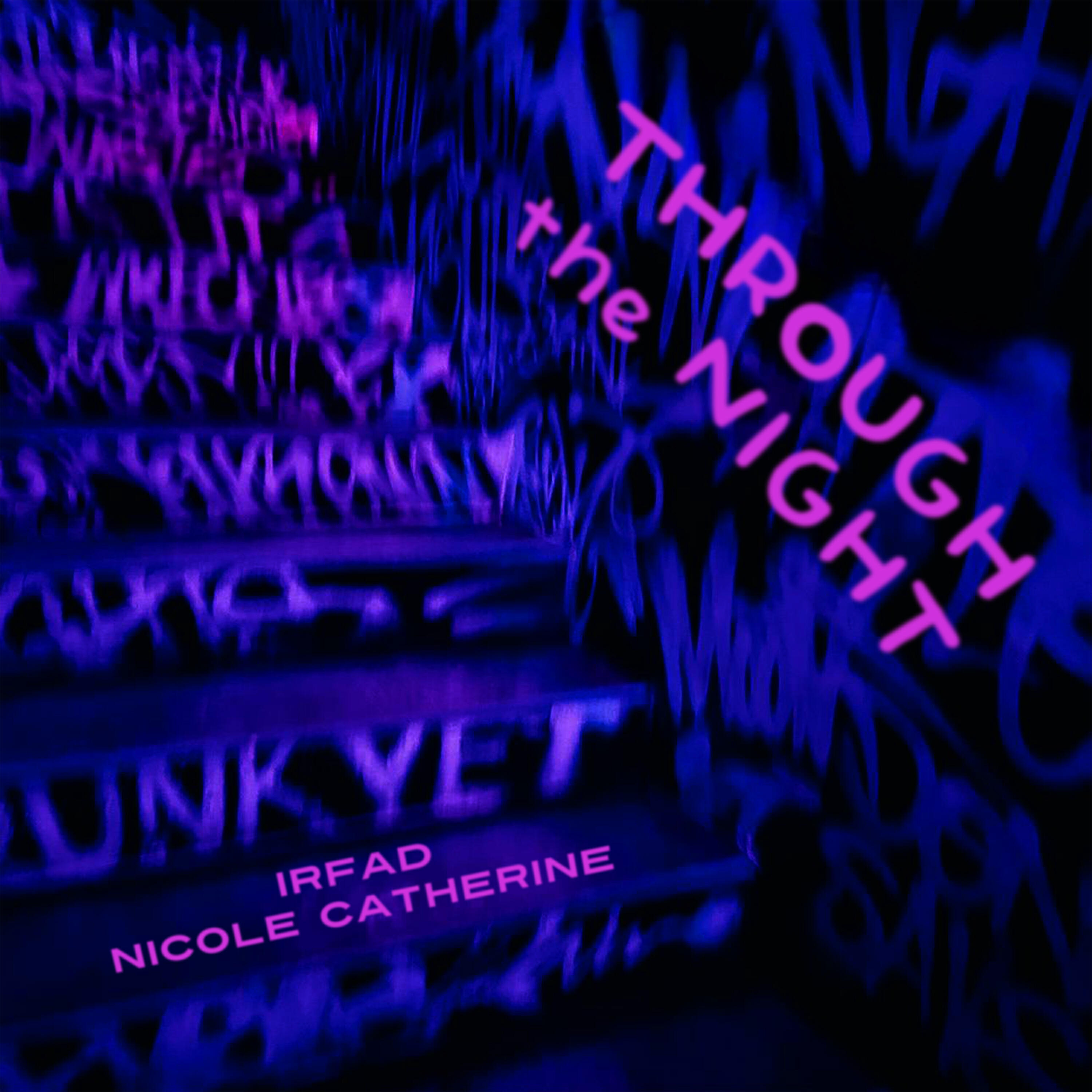 Релиз Through the Night