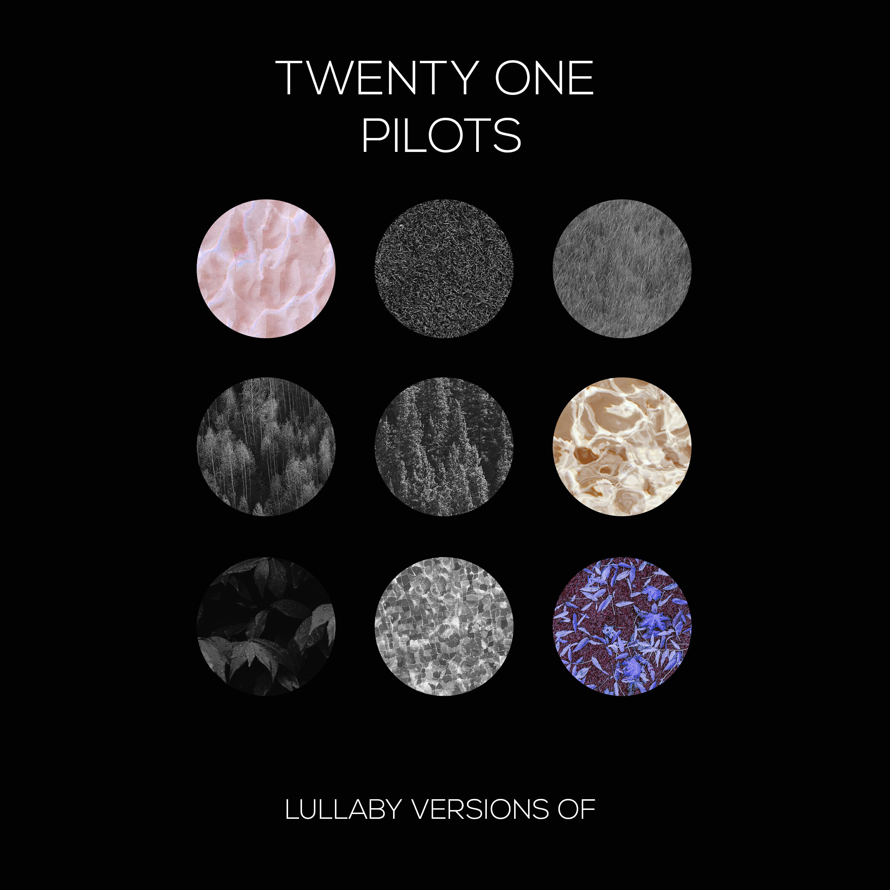 Релиз Lullaby Versions of Twenty One Pilots