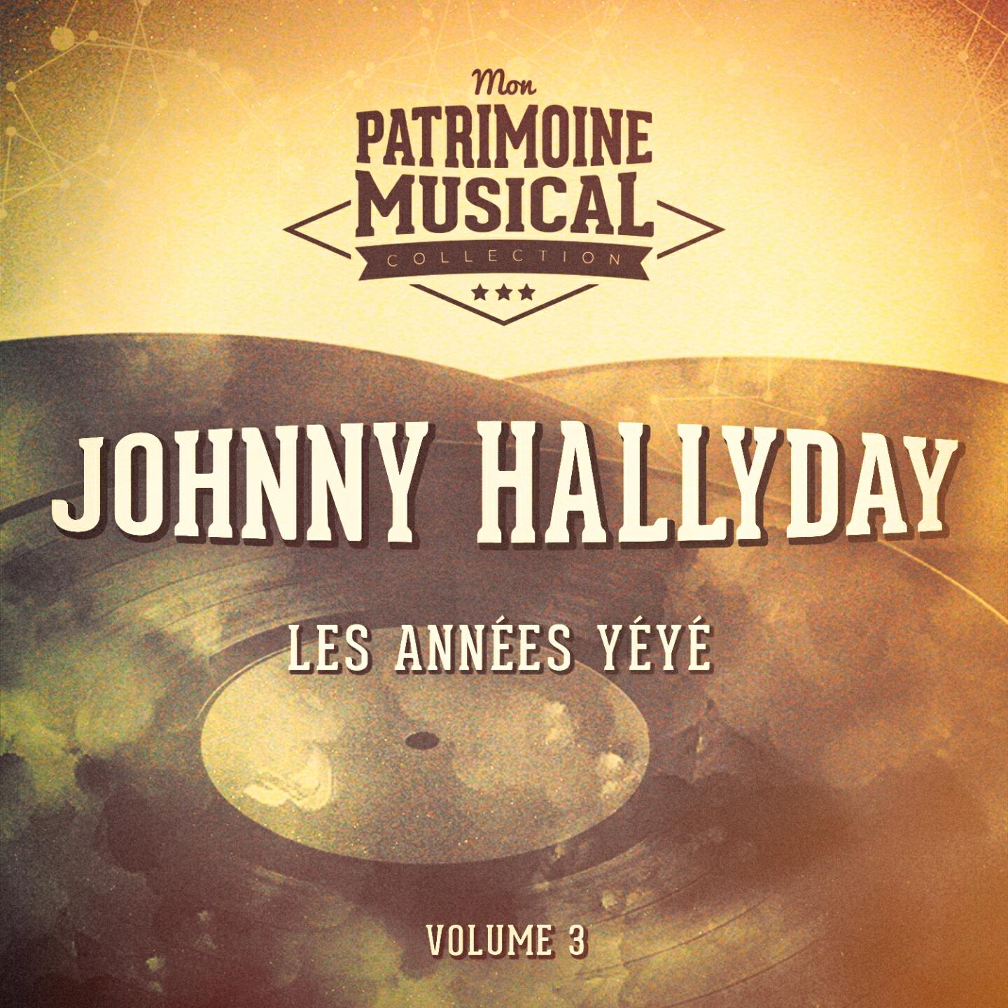 Релиз Les années yéyé : Johnny Hallyday, Vol. 3