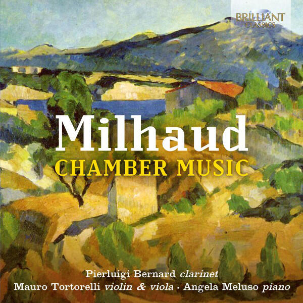 Постер альбома Milhaud: Chamber Music