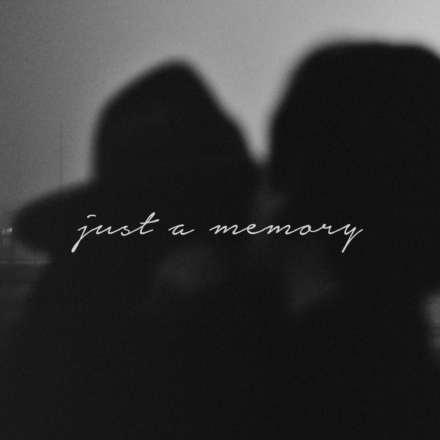 Релиз Just a Memory