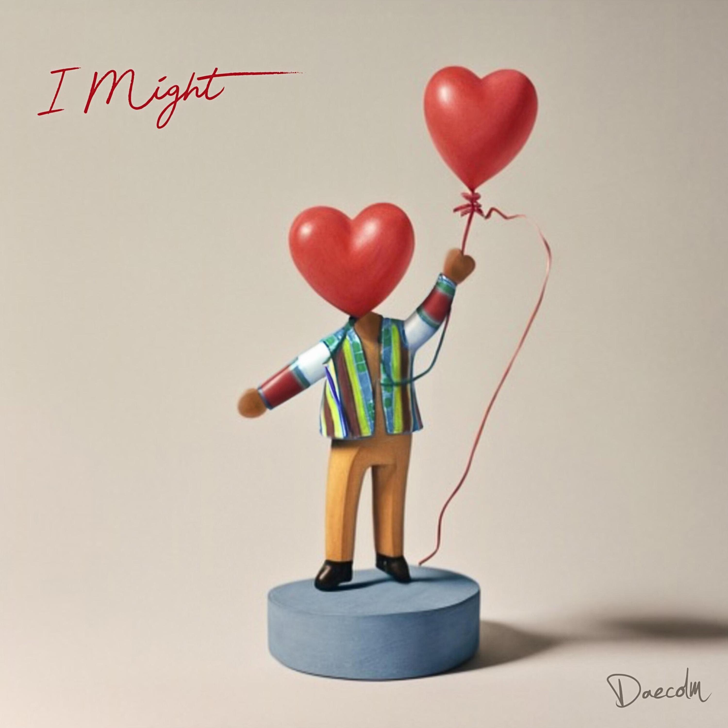 Релиз I Might