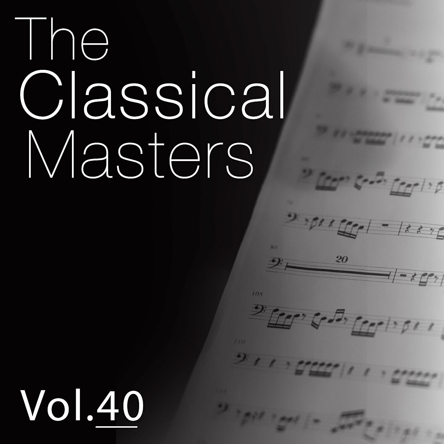 Релиз The Classical Masters, Vol. 40