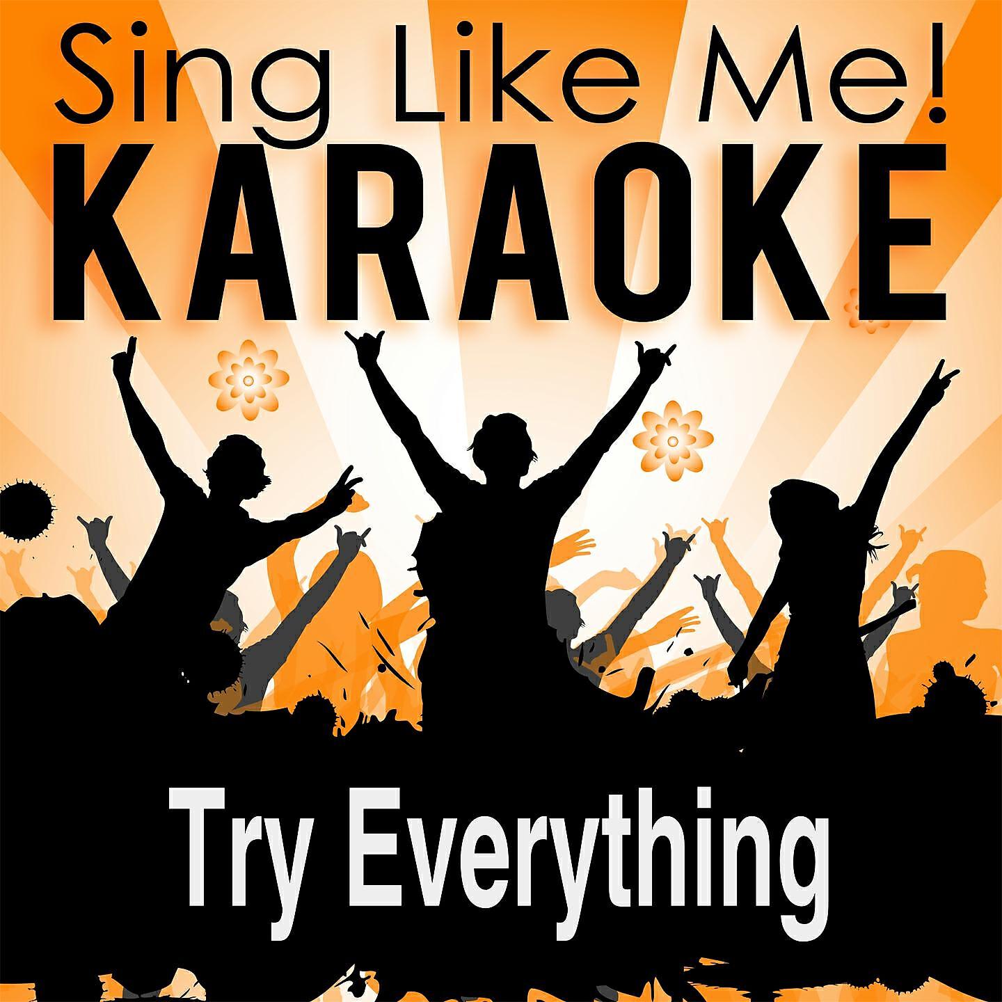 Релиз Try Everything (Karaoke Version)